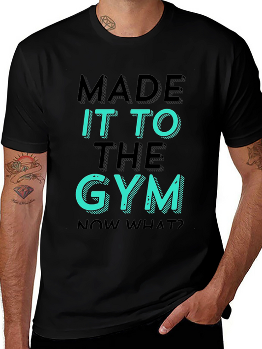 Made it to the Gym Graphic Tee