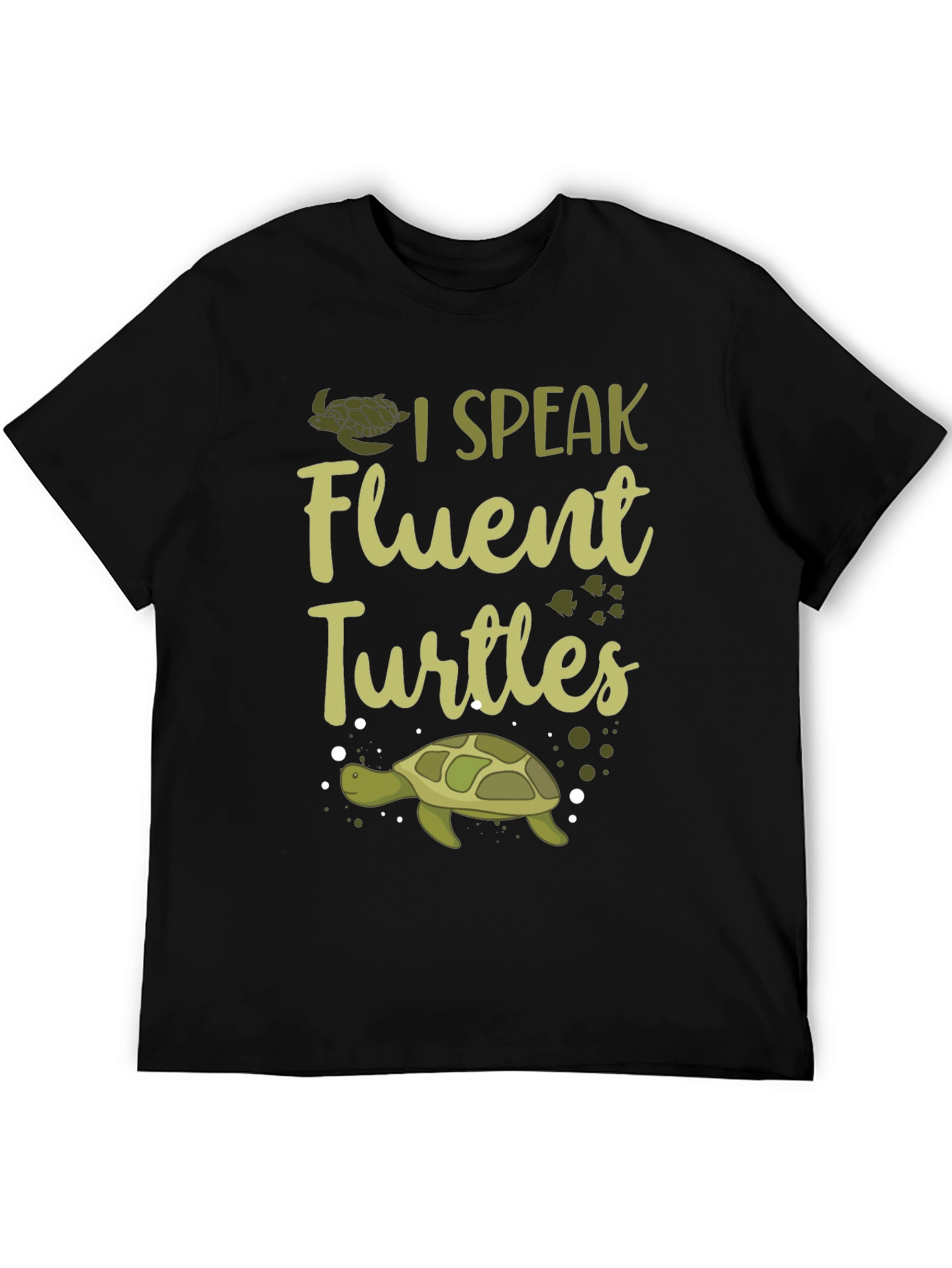 I Speak Fluent Turtles Graphic Tee