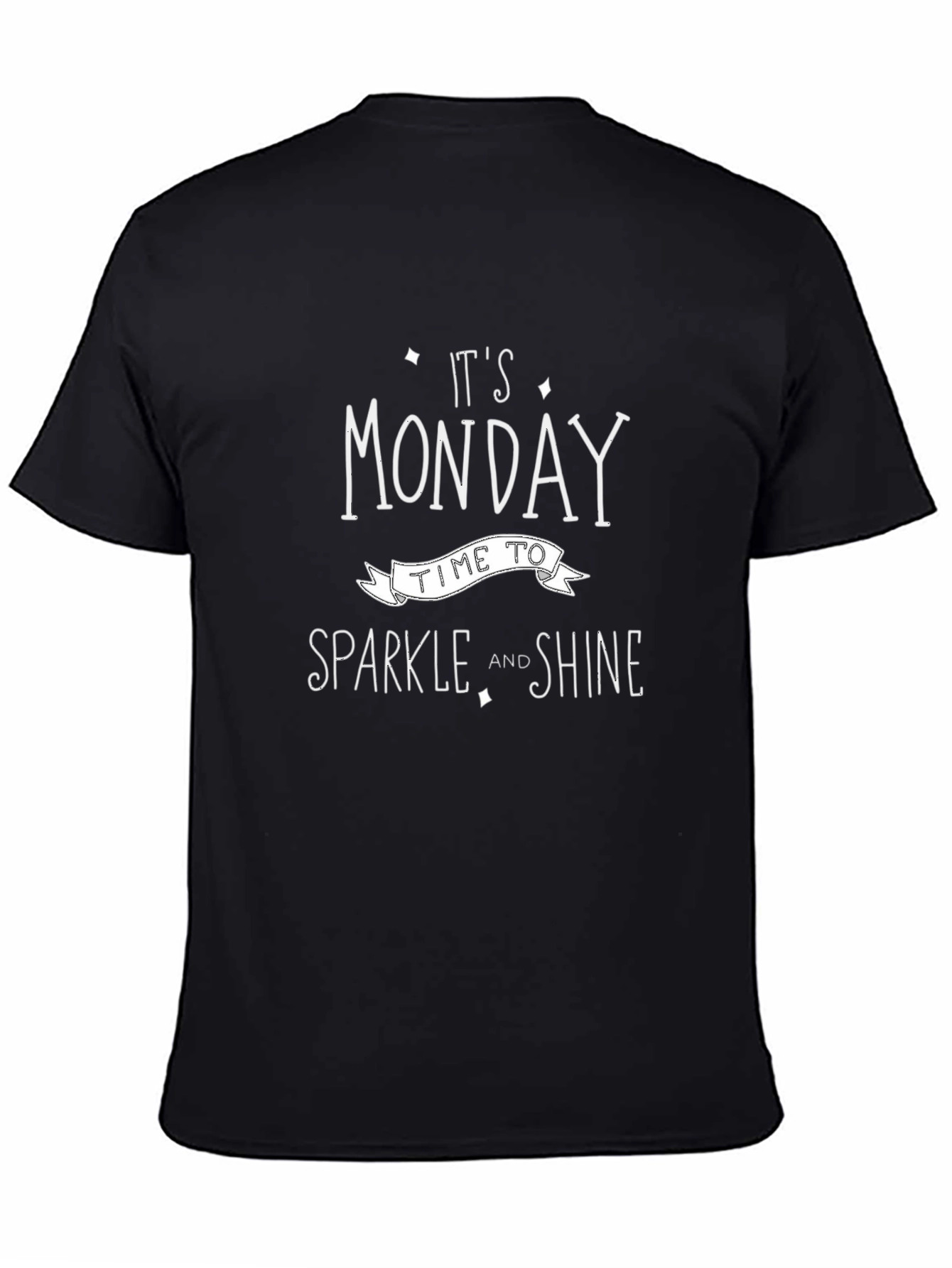 Its Monday Sparkle and Shine Graphic Tee