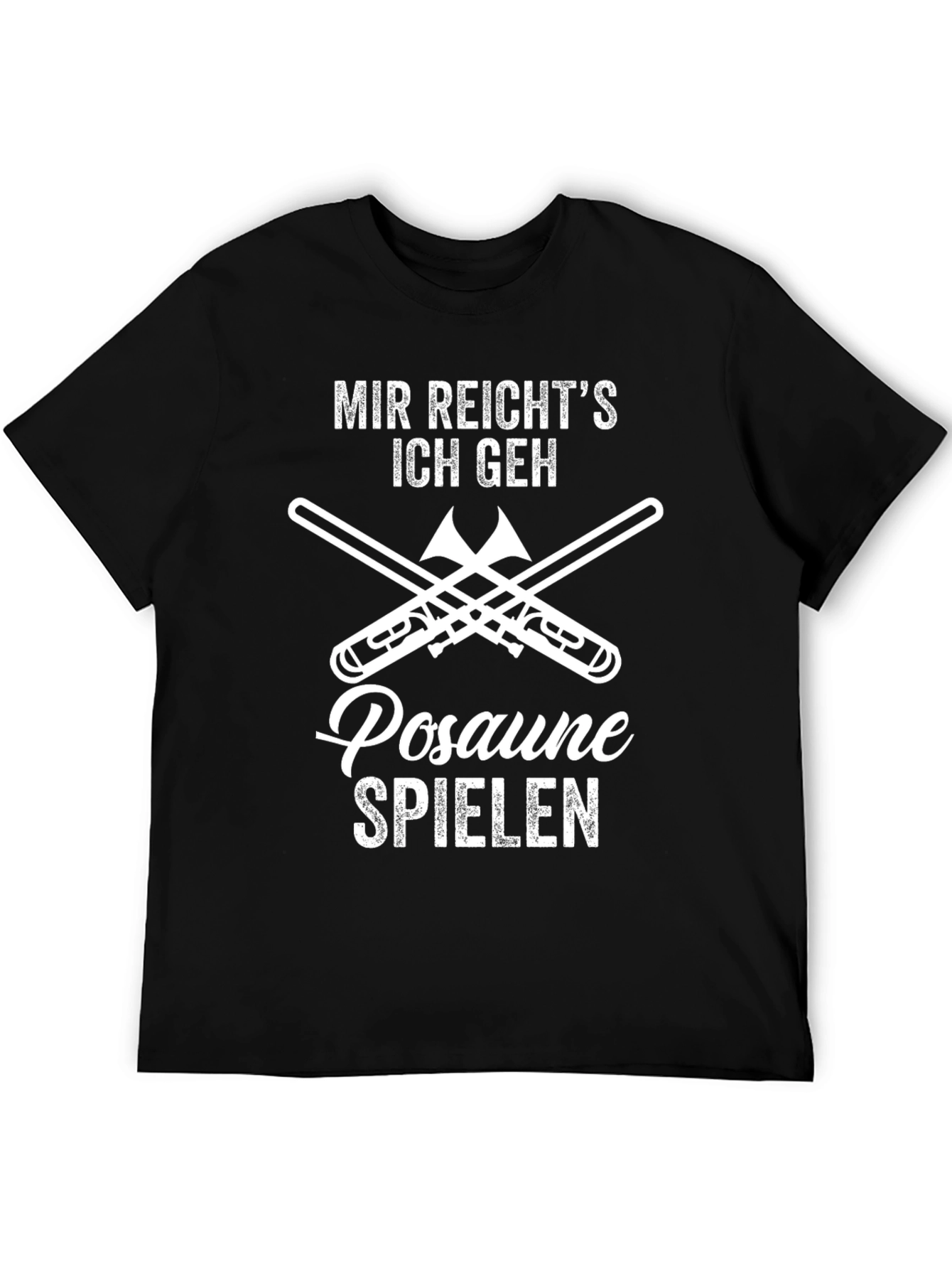 Mir Reichts Ich Geh Posaune Spielen Graphic T-Shirt