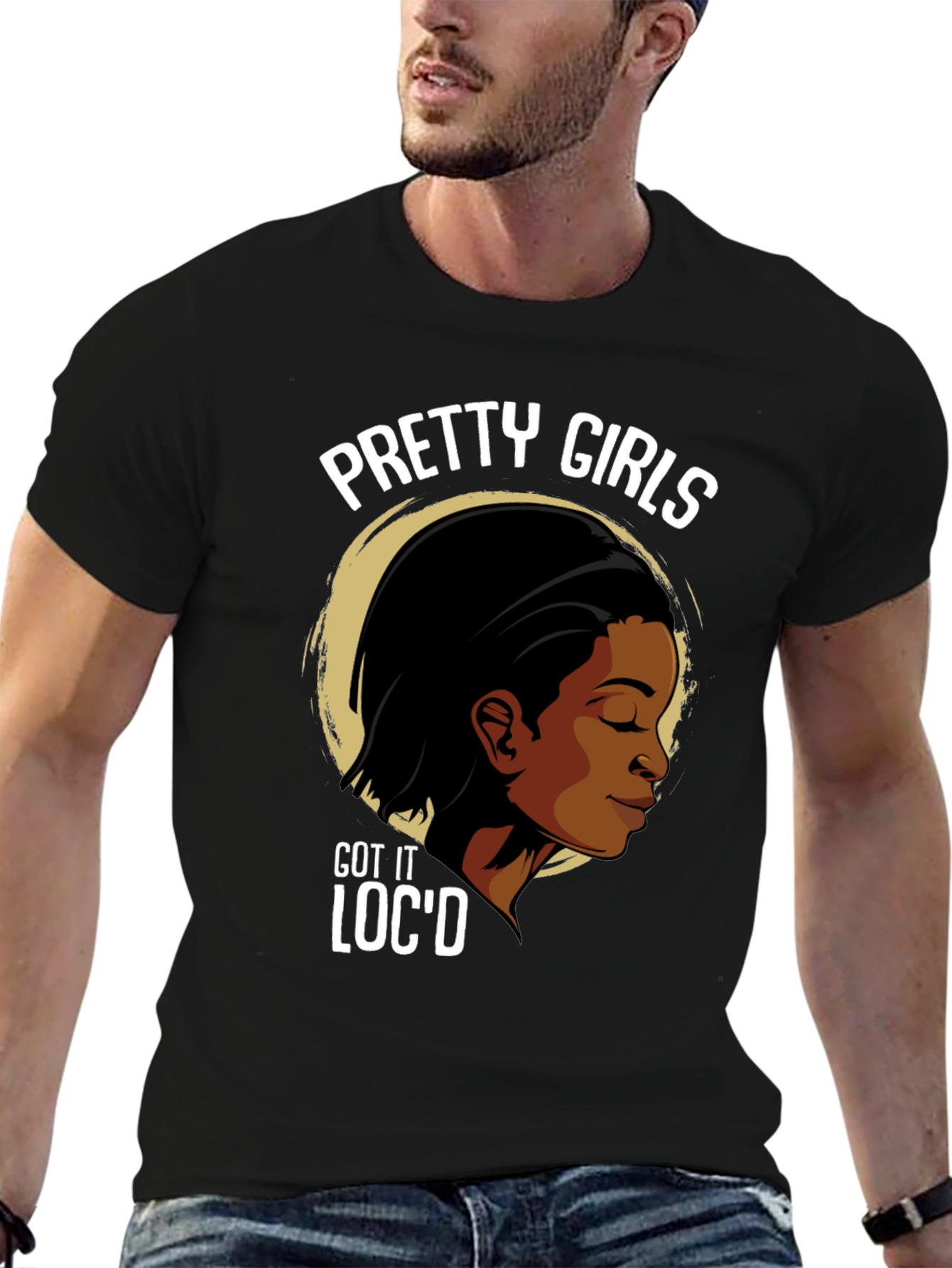Pretty Girls Locd T-Shirt - Stylish Graphic Tee