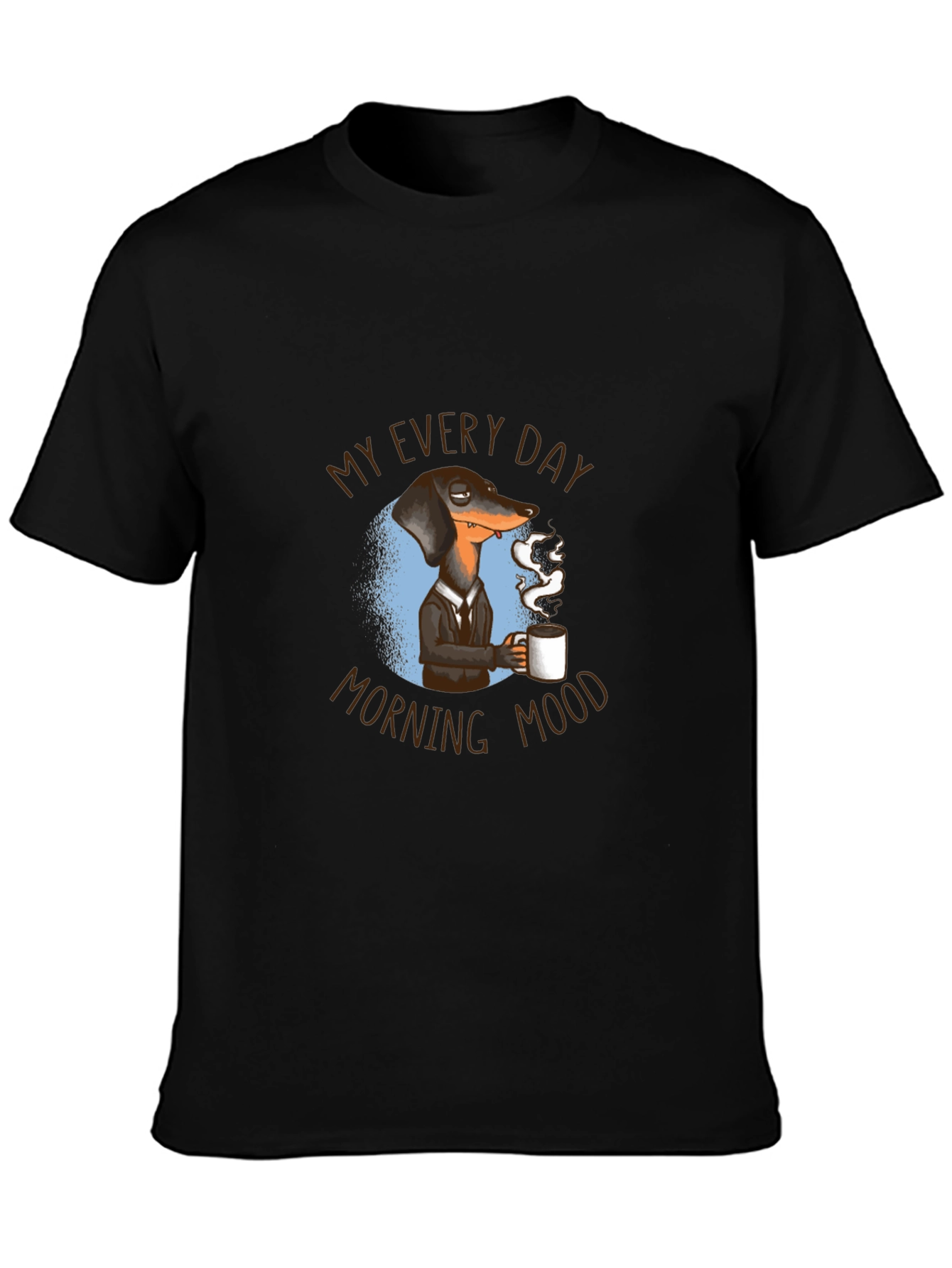 My Everyday Morning Mood Dachshund Graphic Tee