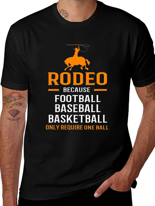 Rodeo One Ball T-Shirt - Cowboy Humor Graphic Tee