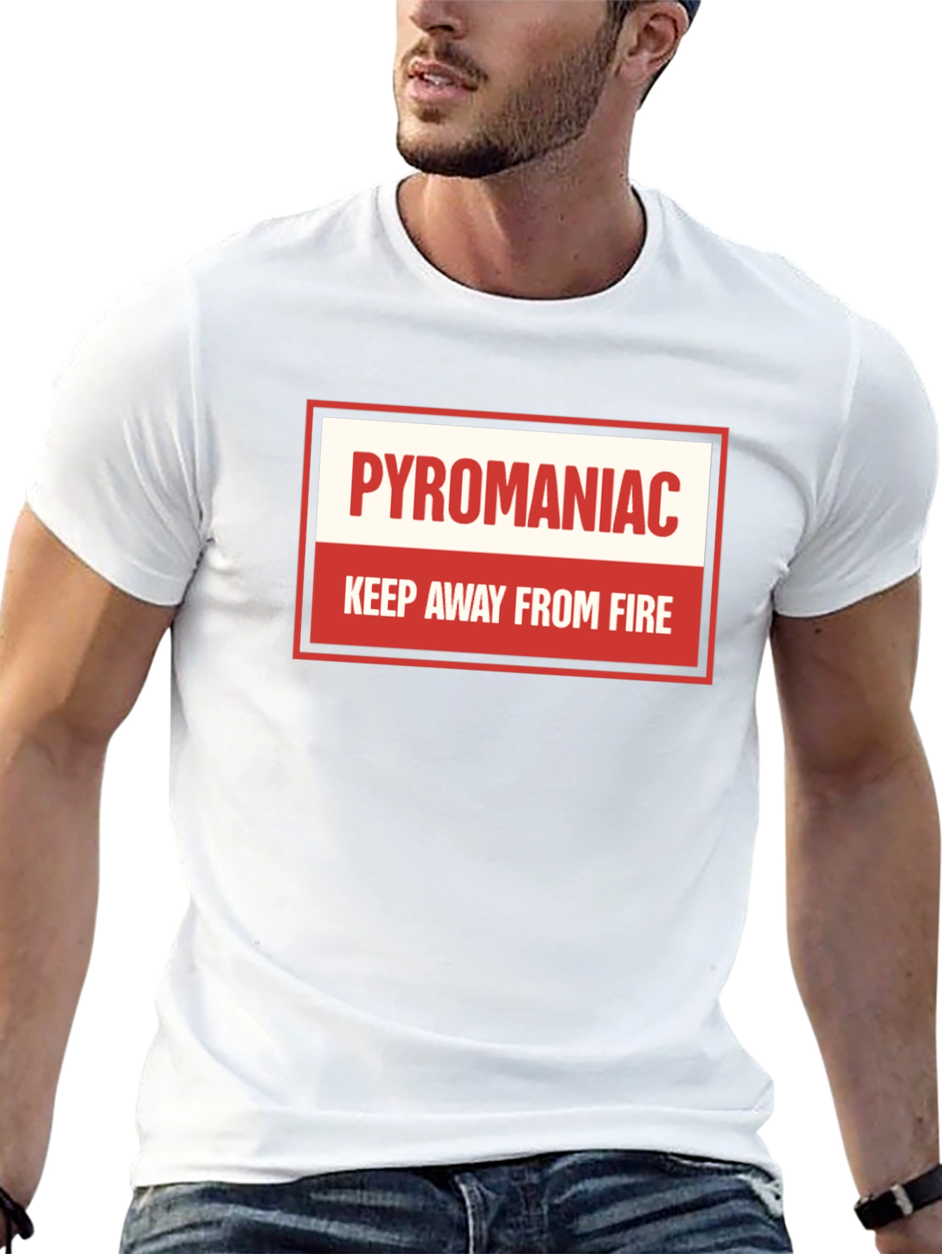 Pyromaniac T-Shirt - Keep Away From Fire Tee