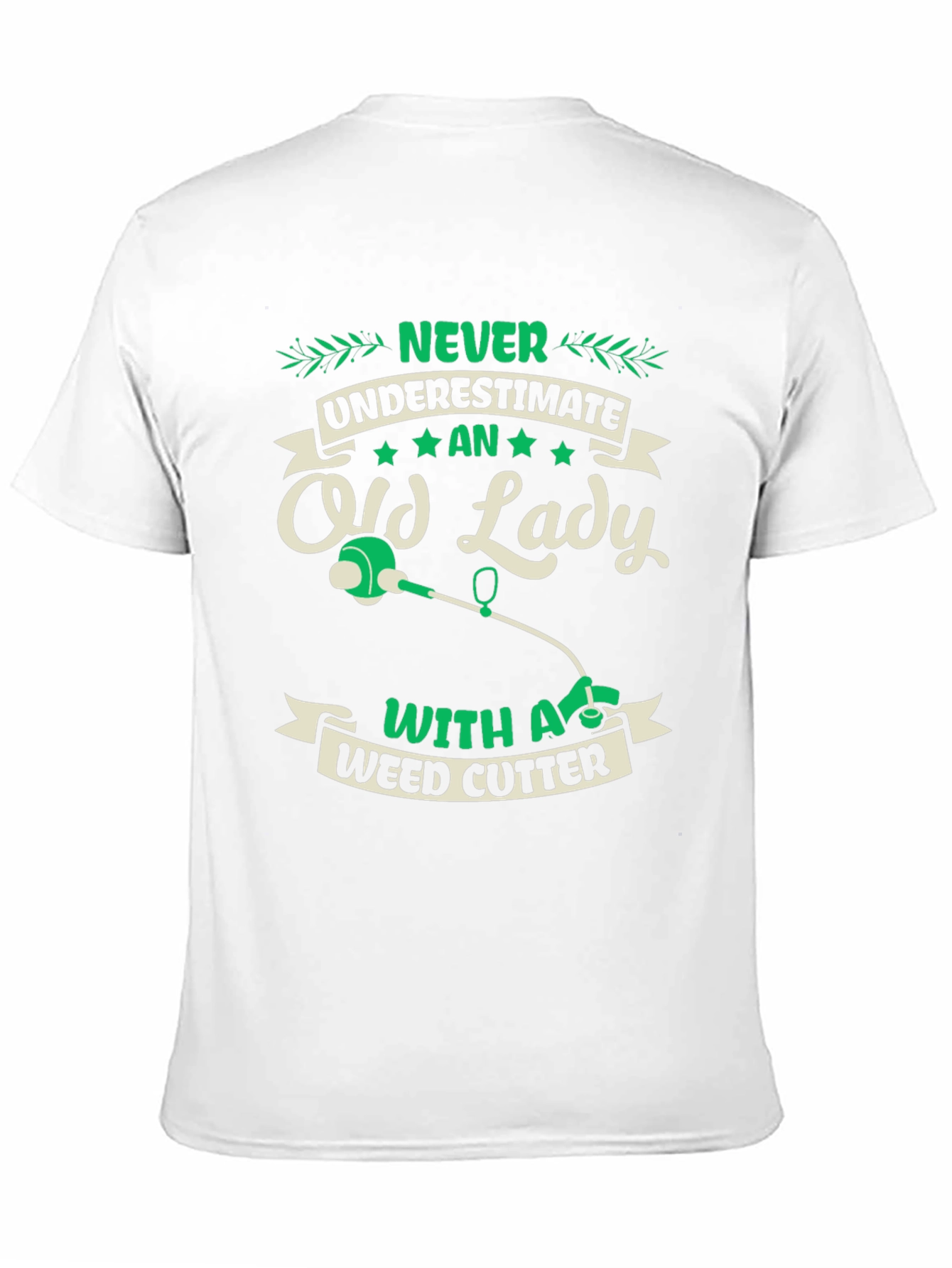Never Underestimate Old Lady Weed Cutter T-Shirt