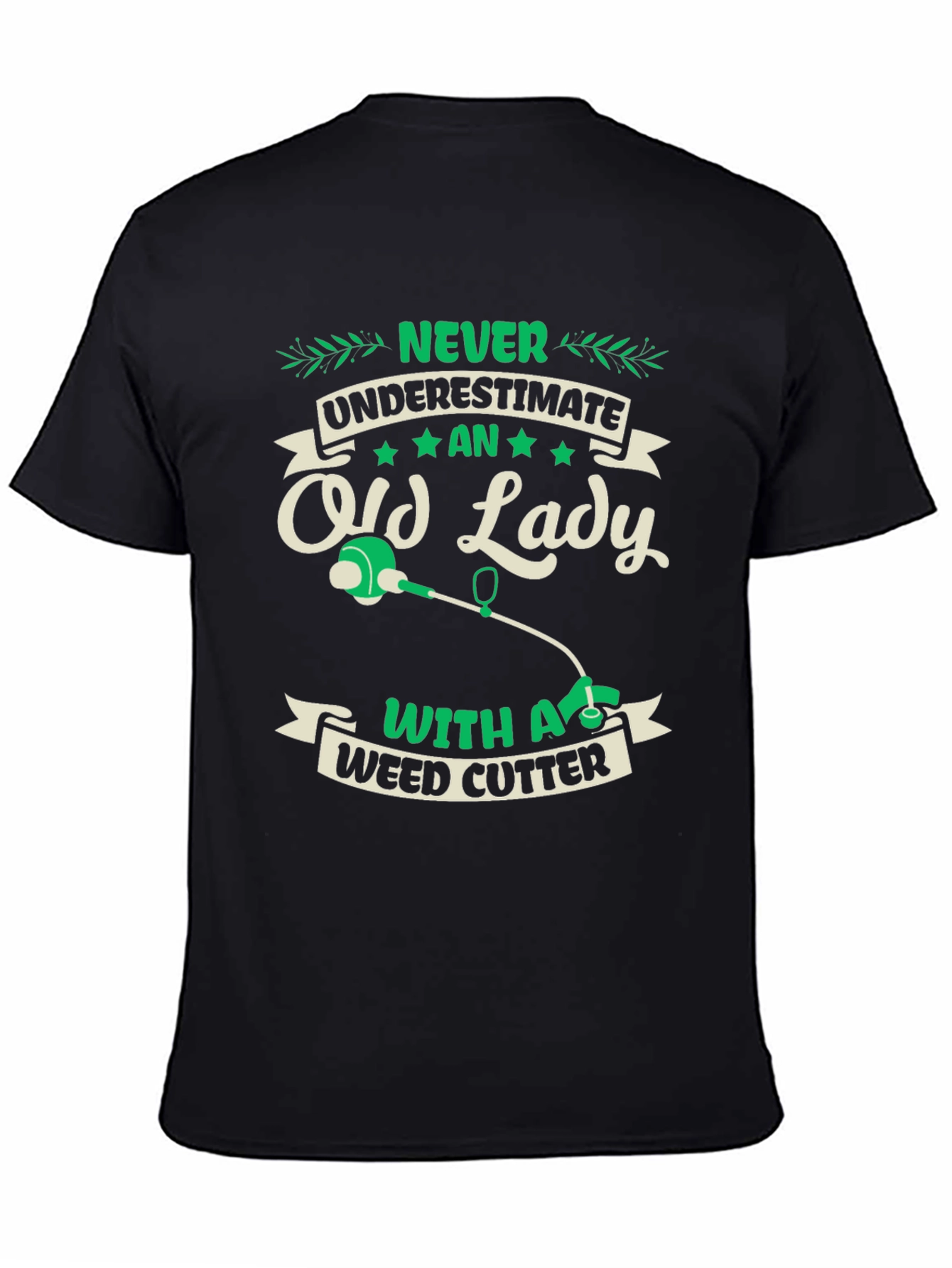 Never Underestimate Old Lady Weed Cutter T-Shirt