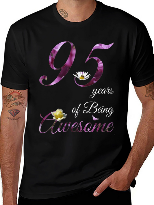 95 Years of Being Awesome T-Shirt