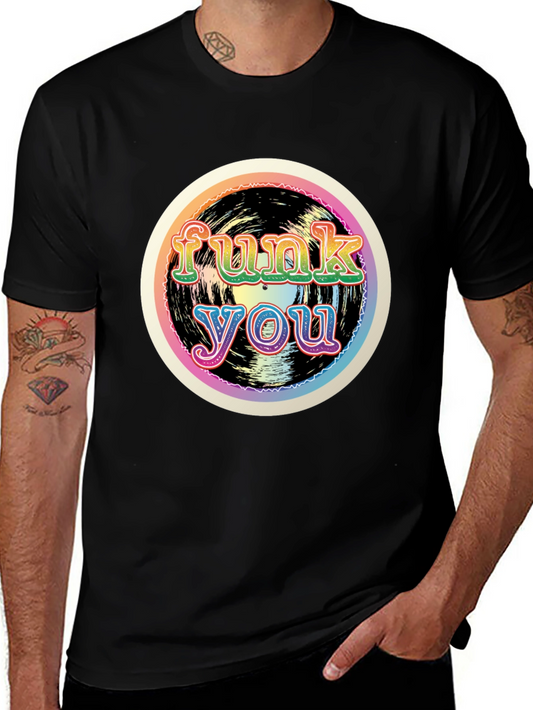 Funk You Rainbow T-Shirt