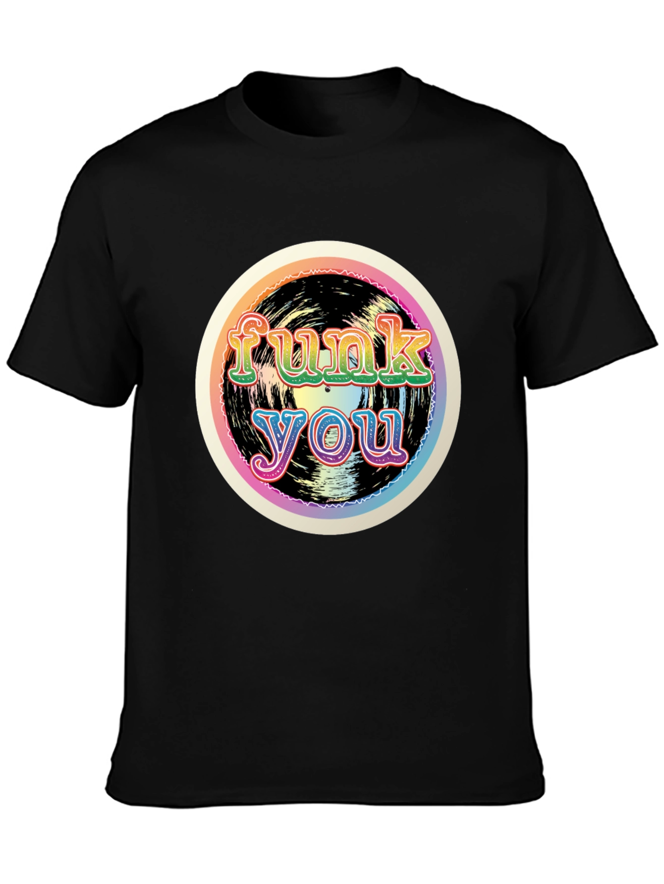 Funk You Rainbow T-Shirt