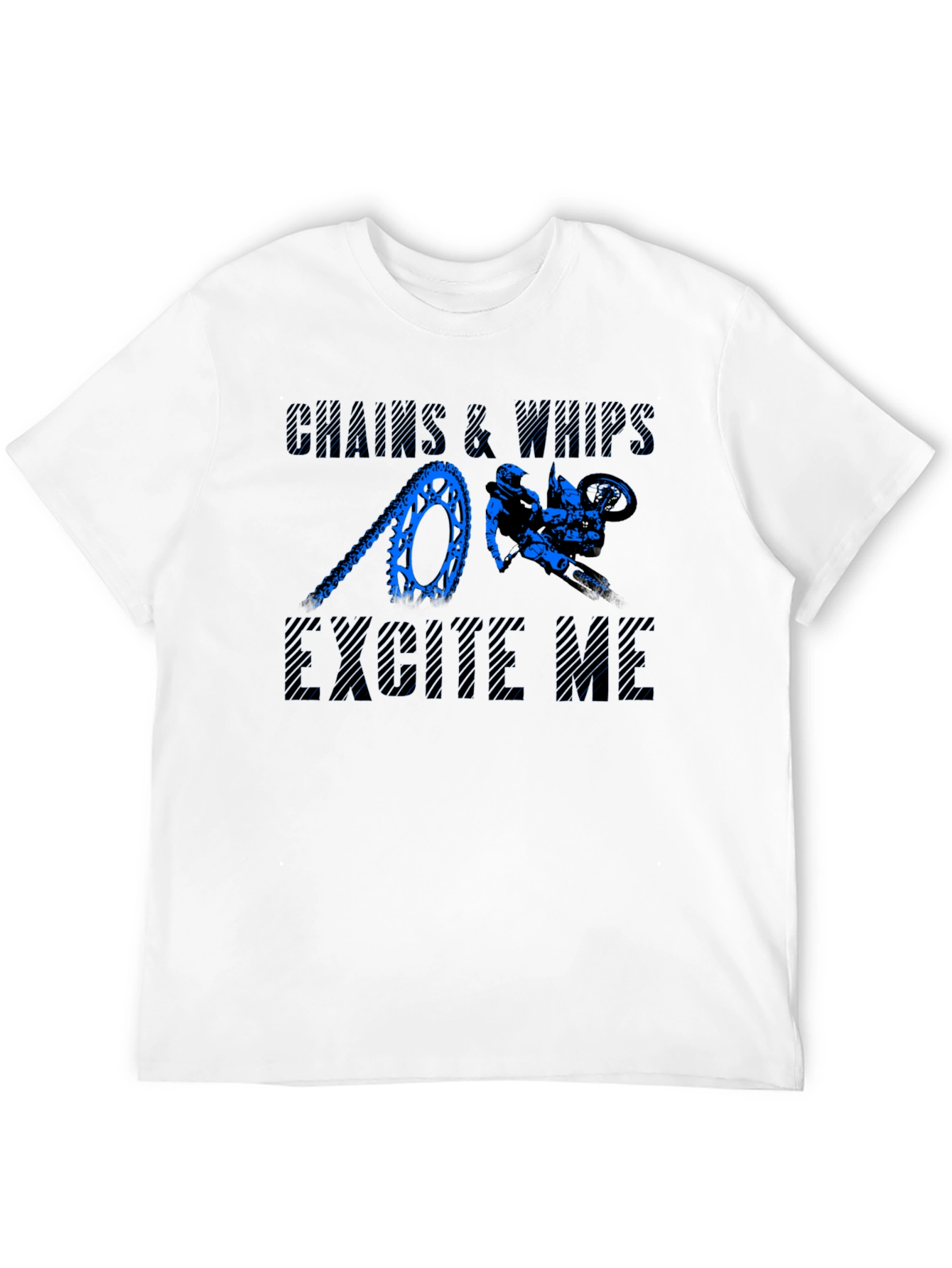 Chains & Whips Excite Me T-Shirt