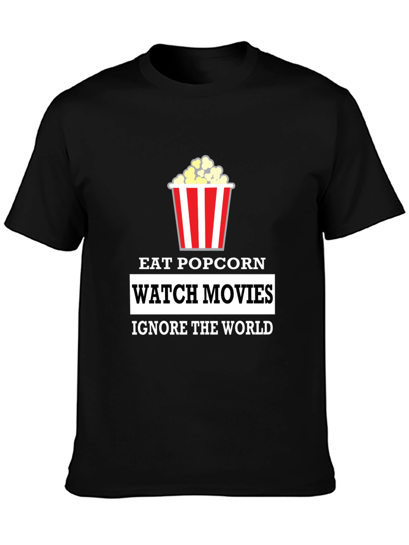 Eat Popcorn Watch Movies T-Shirt