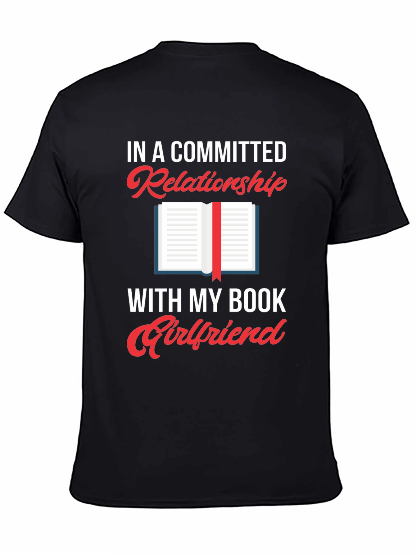 Committed Relationship Bookworm T-Shirt