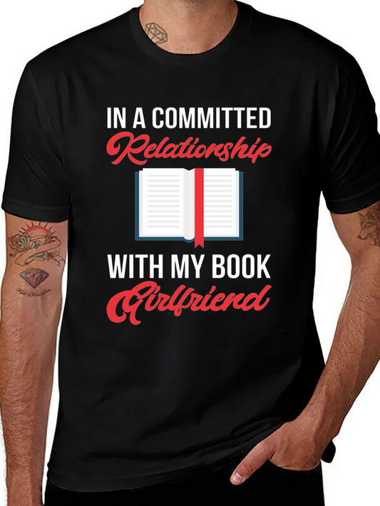 Committed Relationship Bookworm T-Shirt