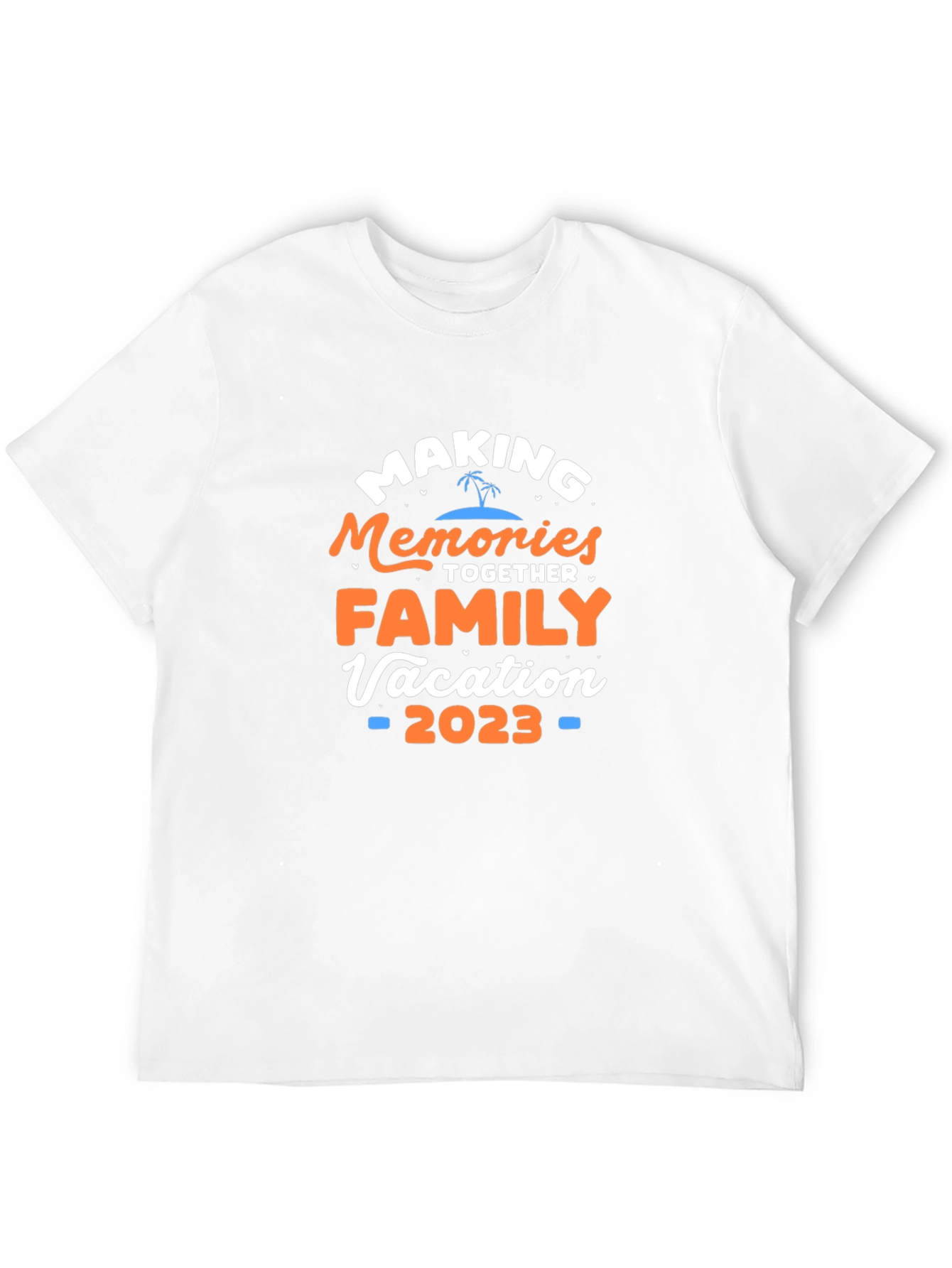 Family Vacation 2023 T-Shirt - Making Memories Together