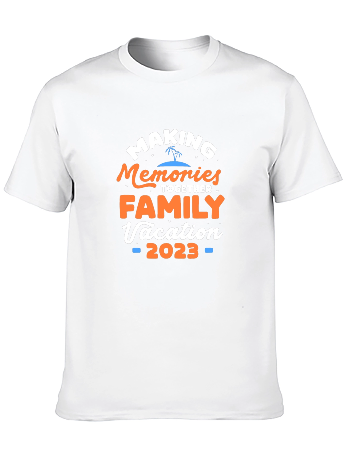 Family Vacation 2023 T-Shirt - Making Memories Together