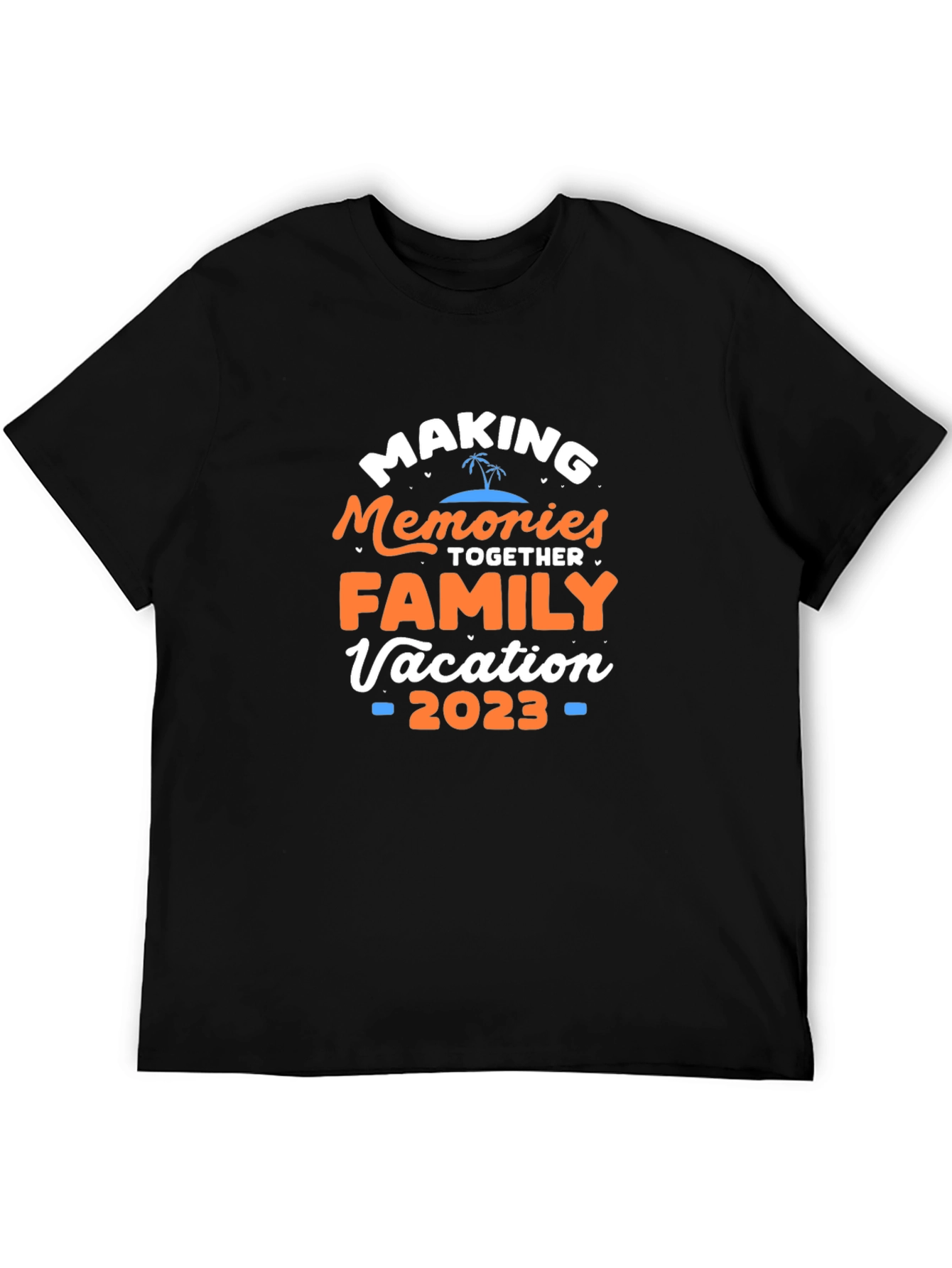 Family Vacation 2023 T-Shirt - Making Memories Together