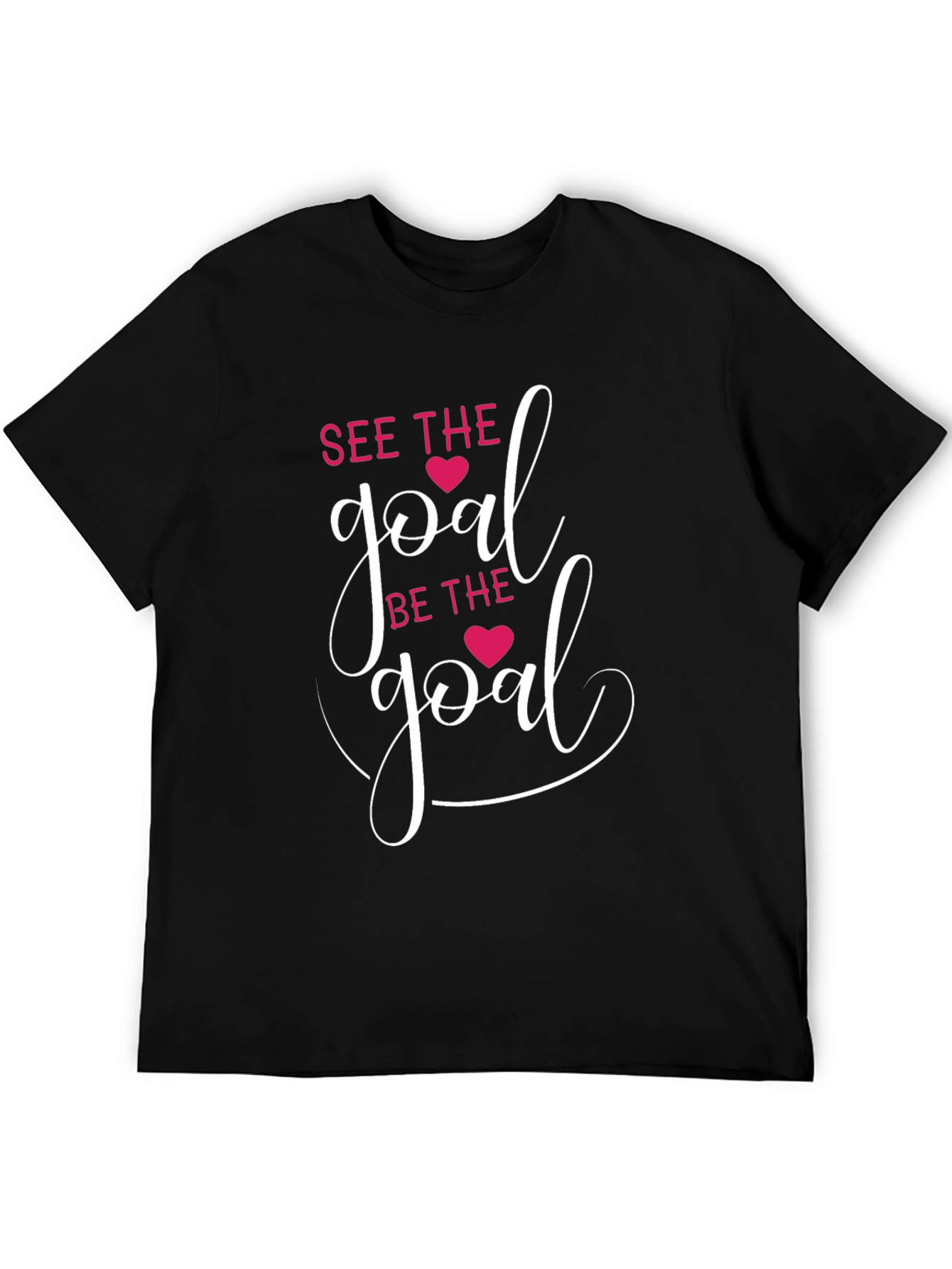 See The Goal T-Shirt