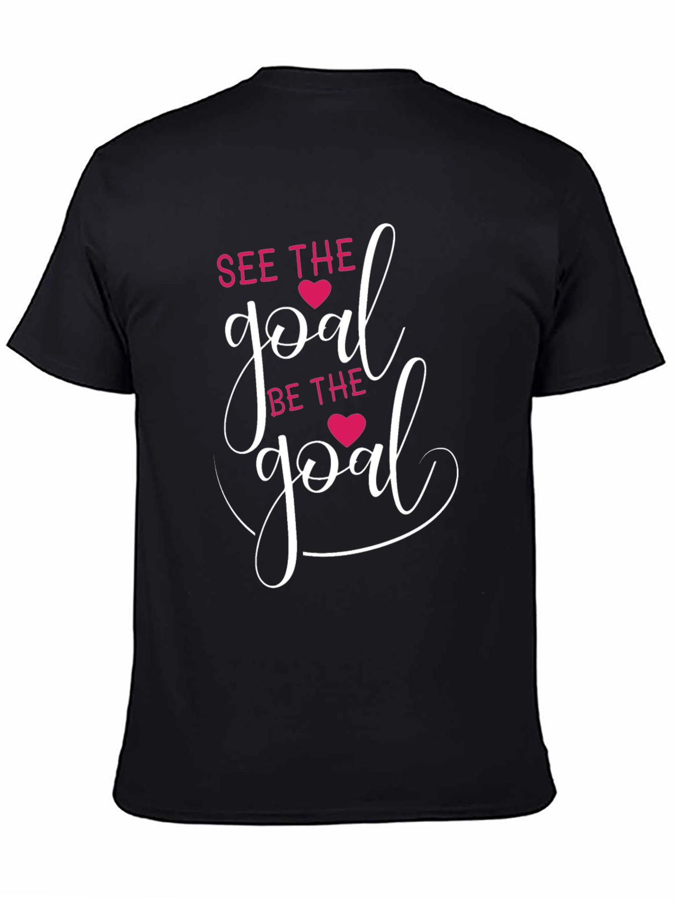 See The Goal T-Shirt