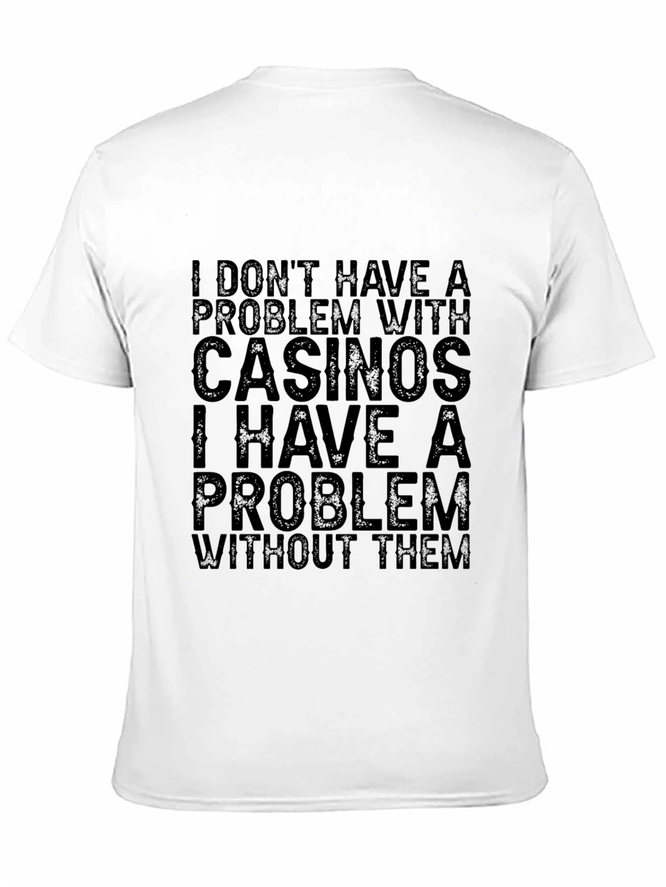 Casino Problem Black Graphic Tee Shirt