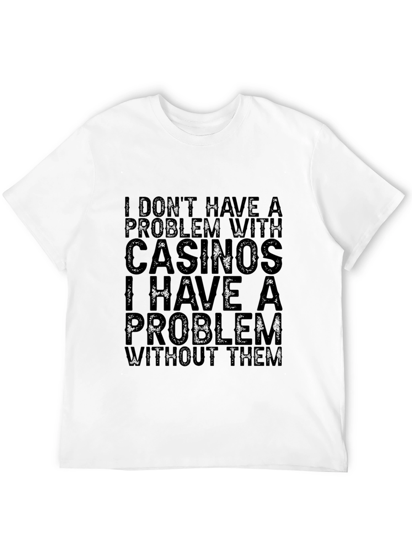 Casino Problem Black Graphic Tee Shirt