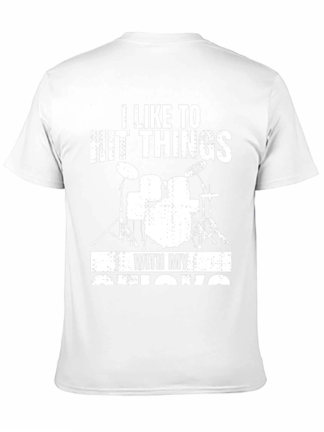 I Like To Hit Things With My Sticks T-Shirt