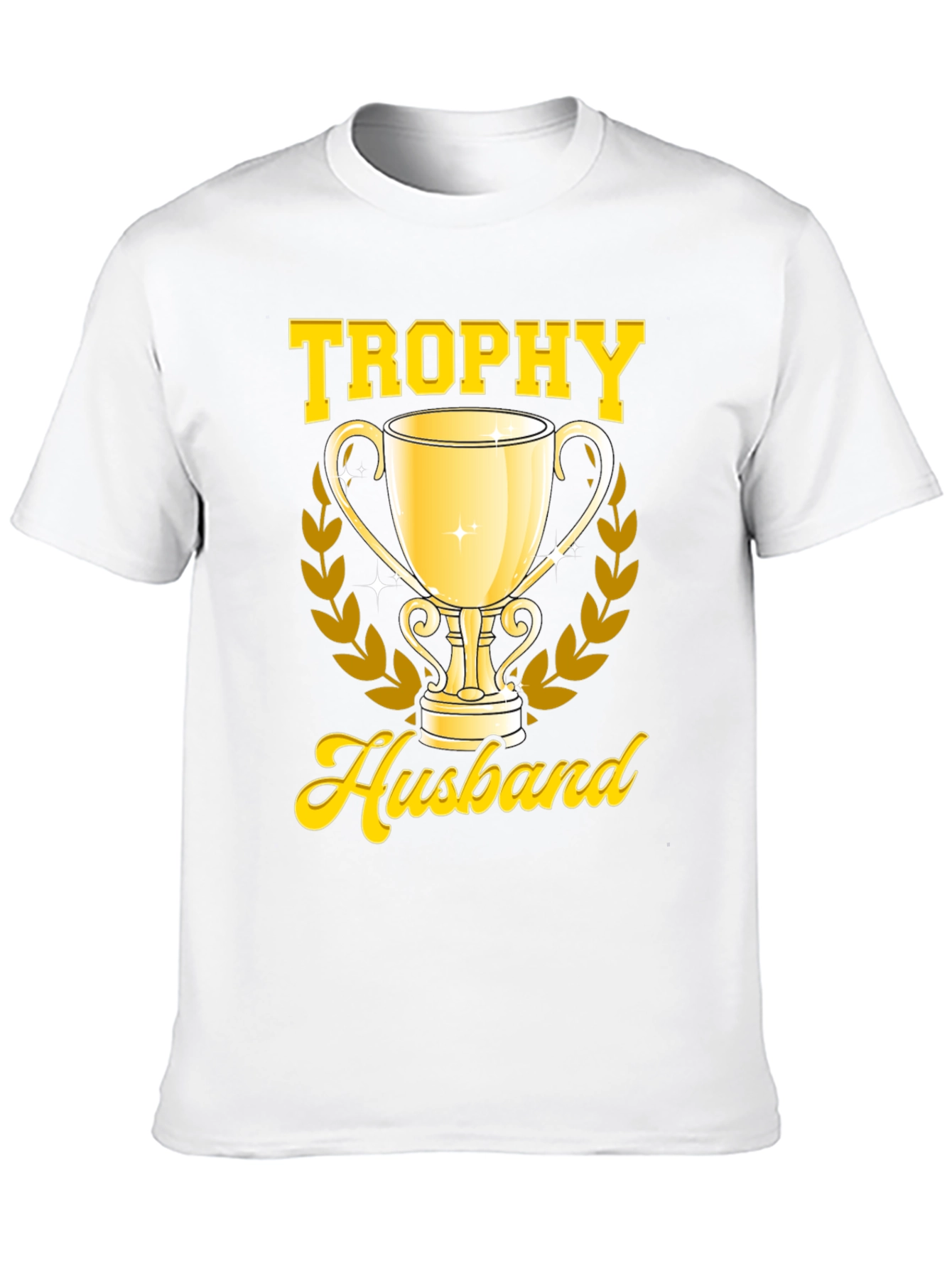 Trophy Husband Graphic T-Shirt