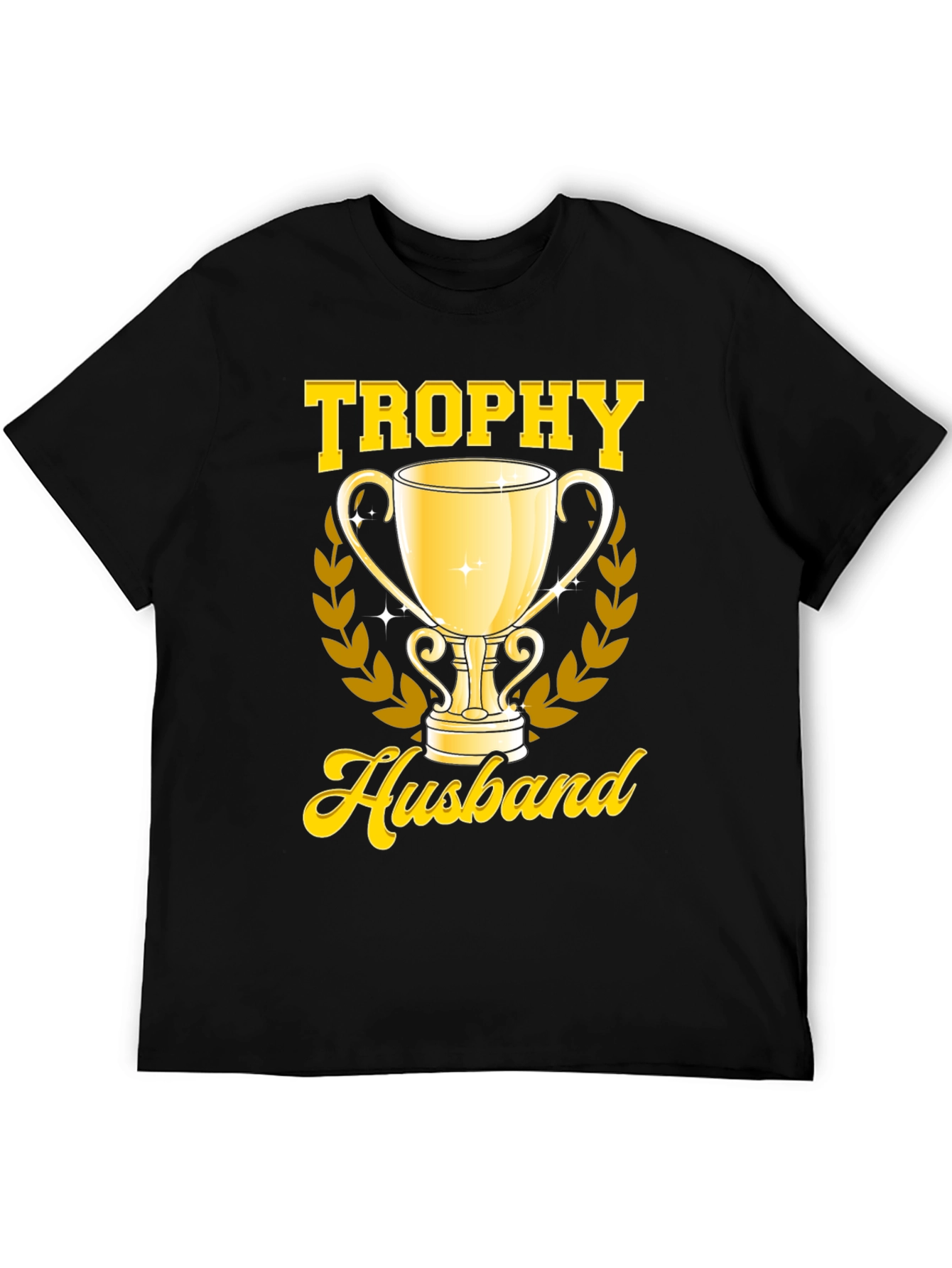 Trophy Husband Graphic T-Shirt