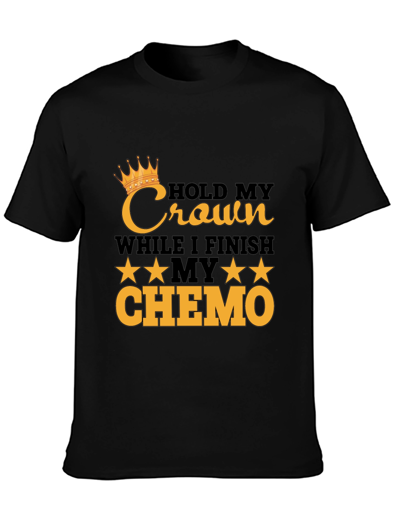 Hold My Crown Chemo Awareness T-Shirt
