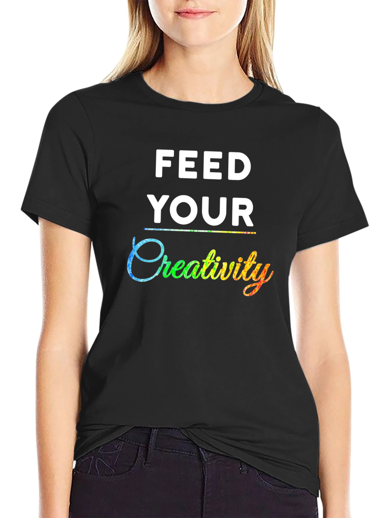 Feed Your Creativity T-Shirt - Graphic Tee