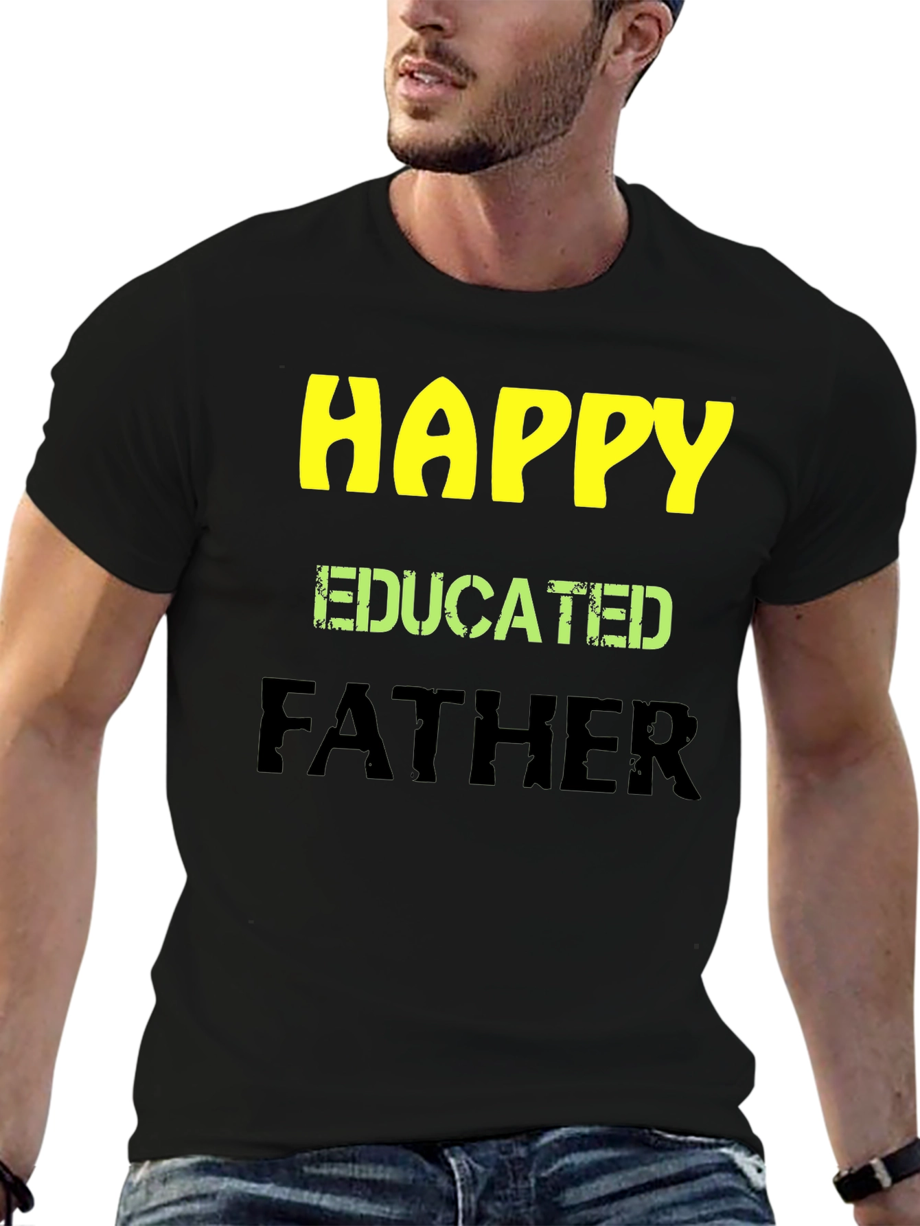 Happy Educated Father Graphic T-Shirt