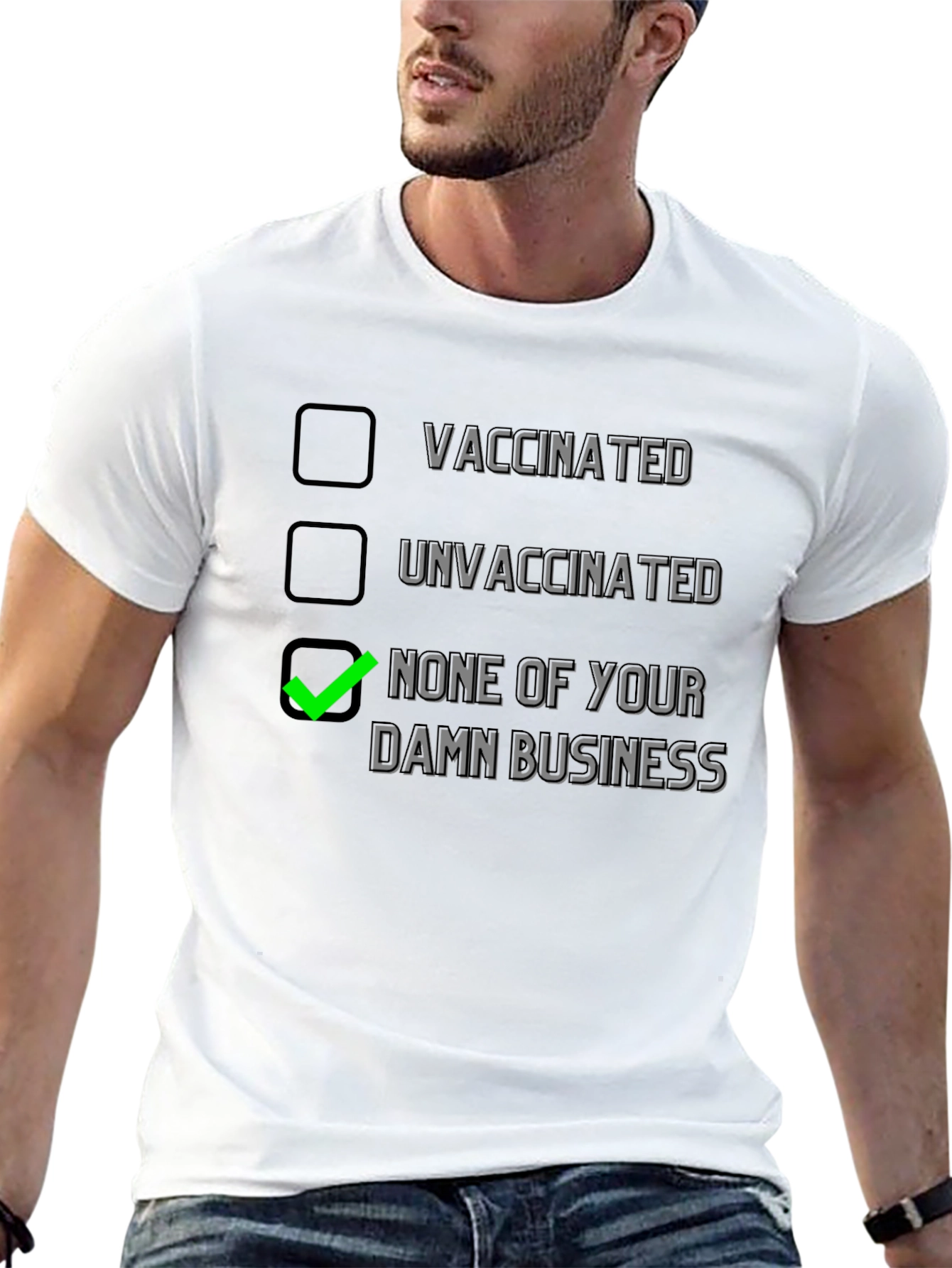 Vaccination Status T-Shirt - None Of Your Damn Business