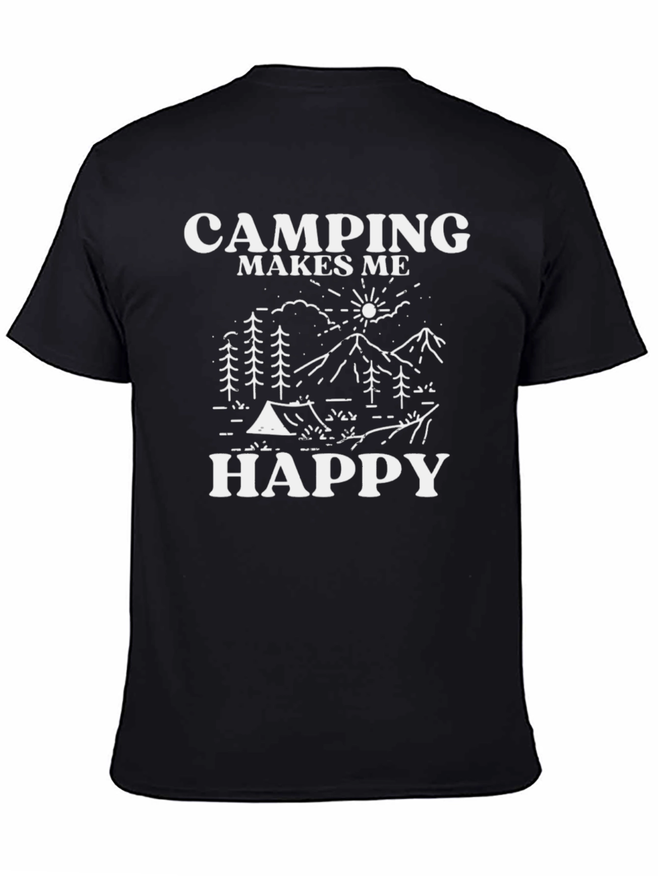 Camping Makes Me Happy T-Shirt