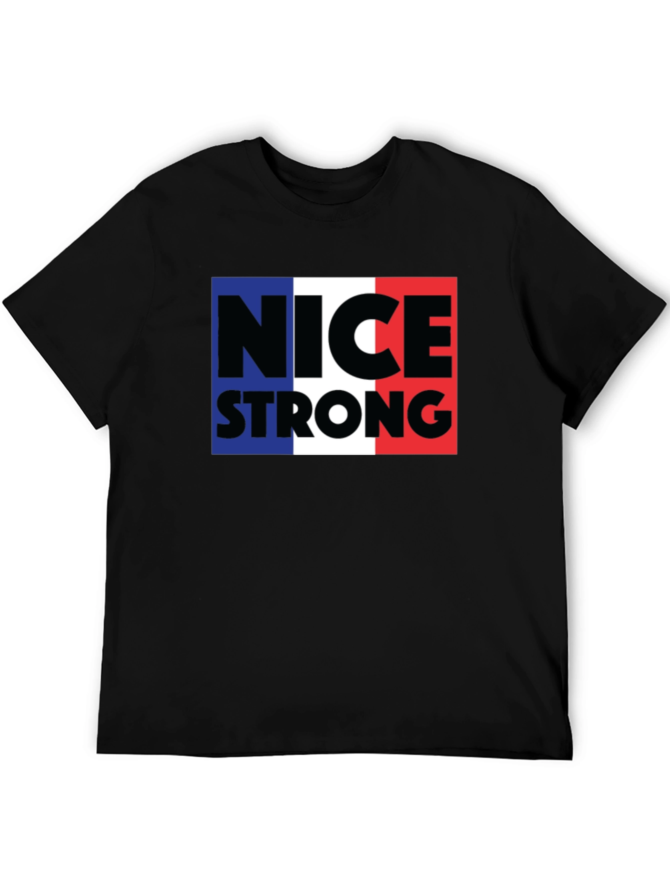 Nice Strong T-Shirt - France Flag Inspired Graphic Tee
