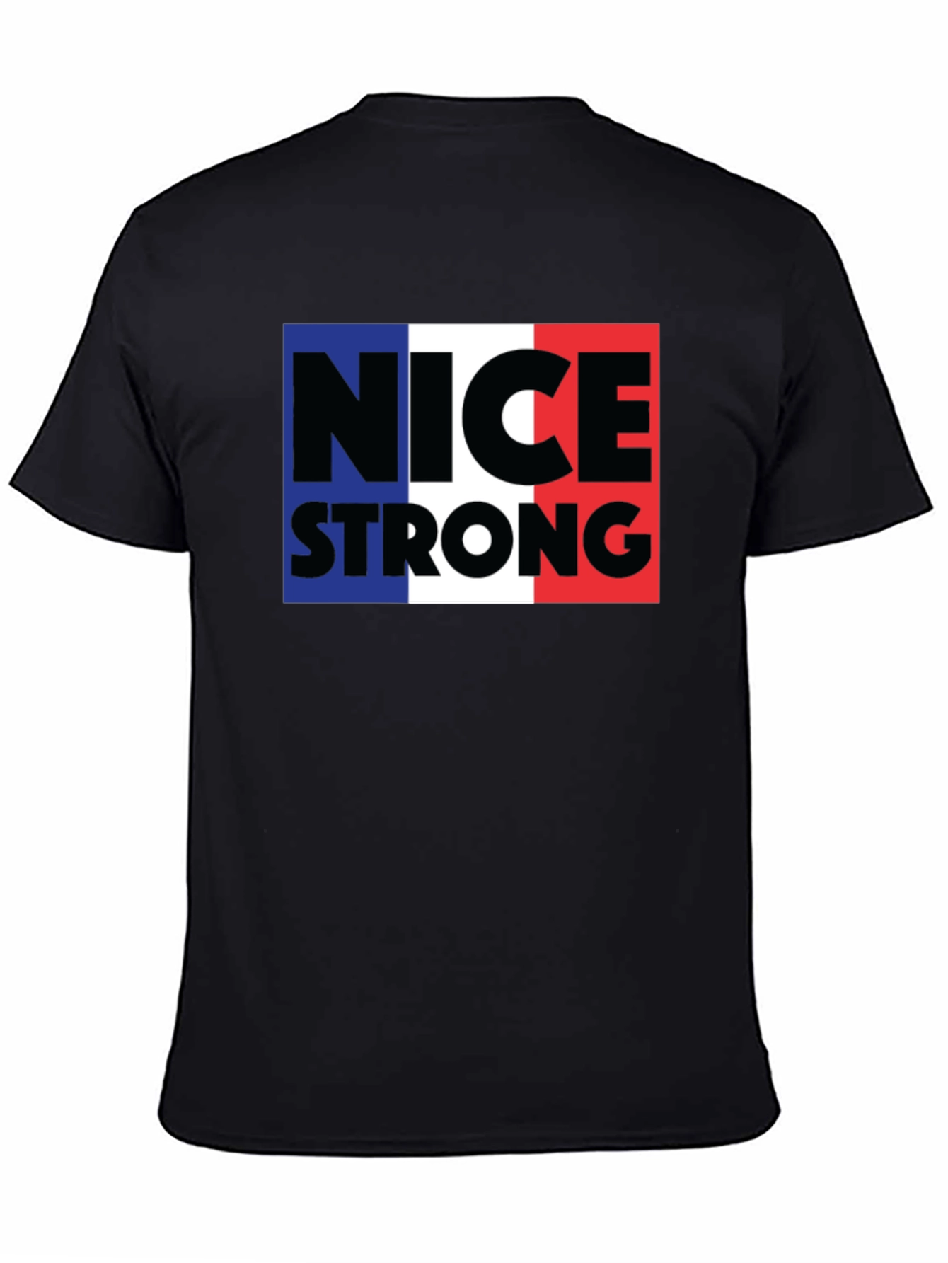 Nice Strong T-Shirt - France Flag Inspired Graphic Tee