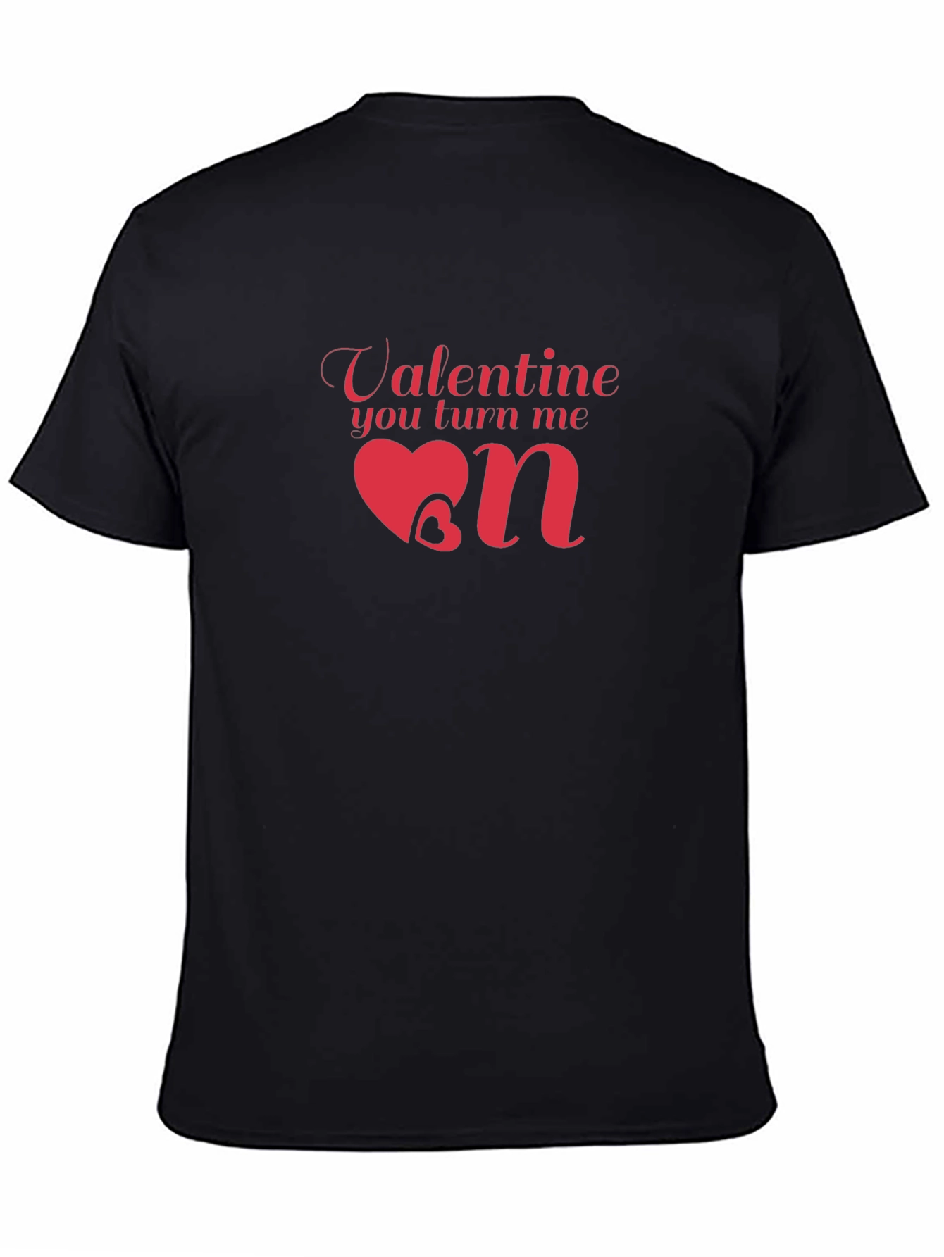 Valentine You Turn Me On Black T-Shirt