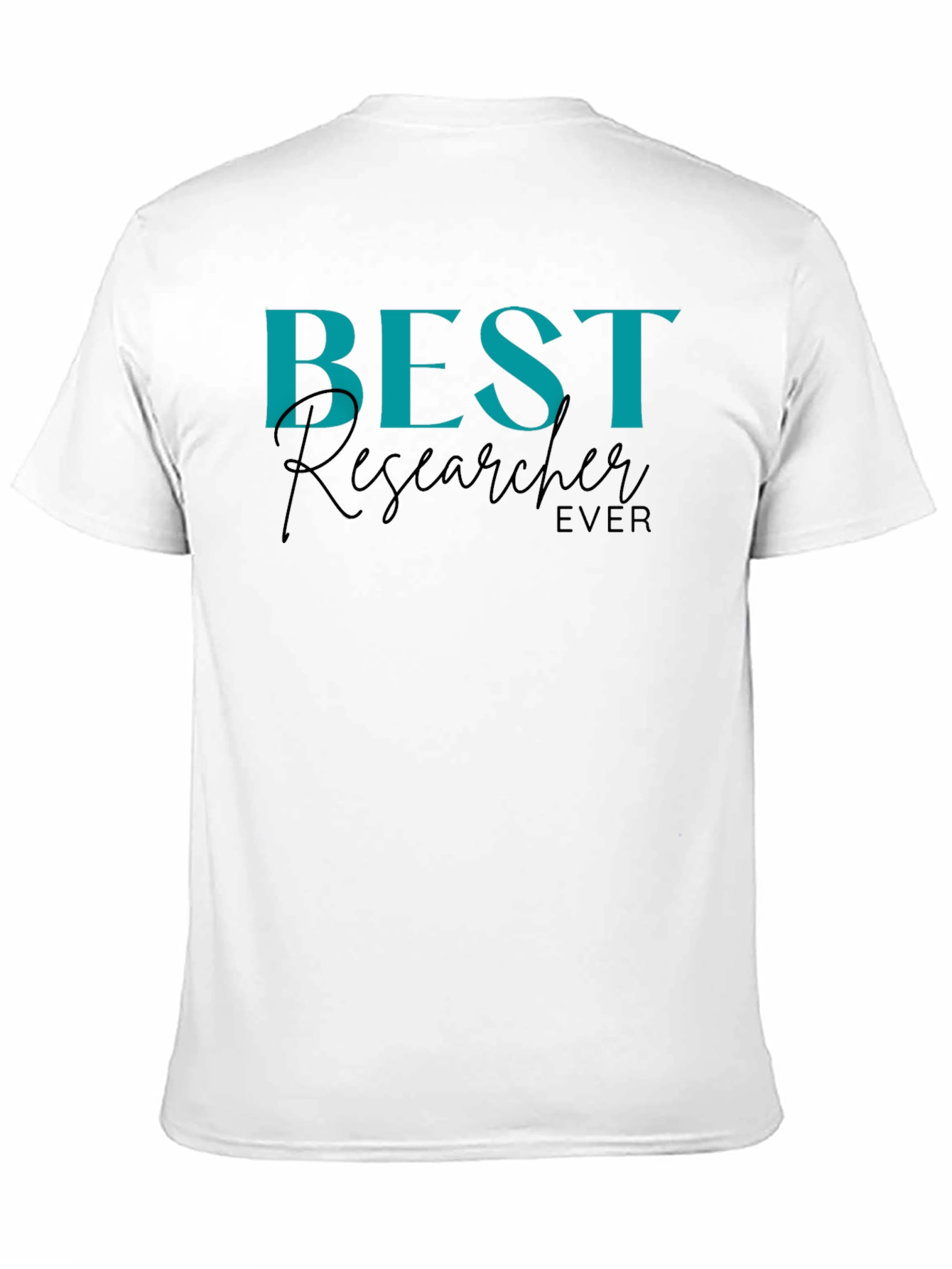 Best Researcher Ever T-Shirt | Black