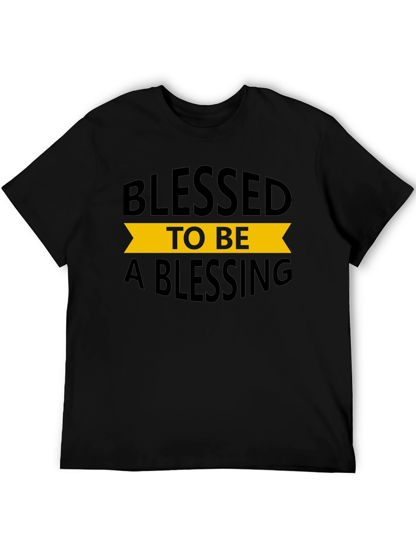 Blessed to Be a Blessing Black T-Shirt
