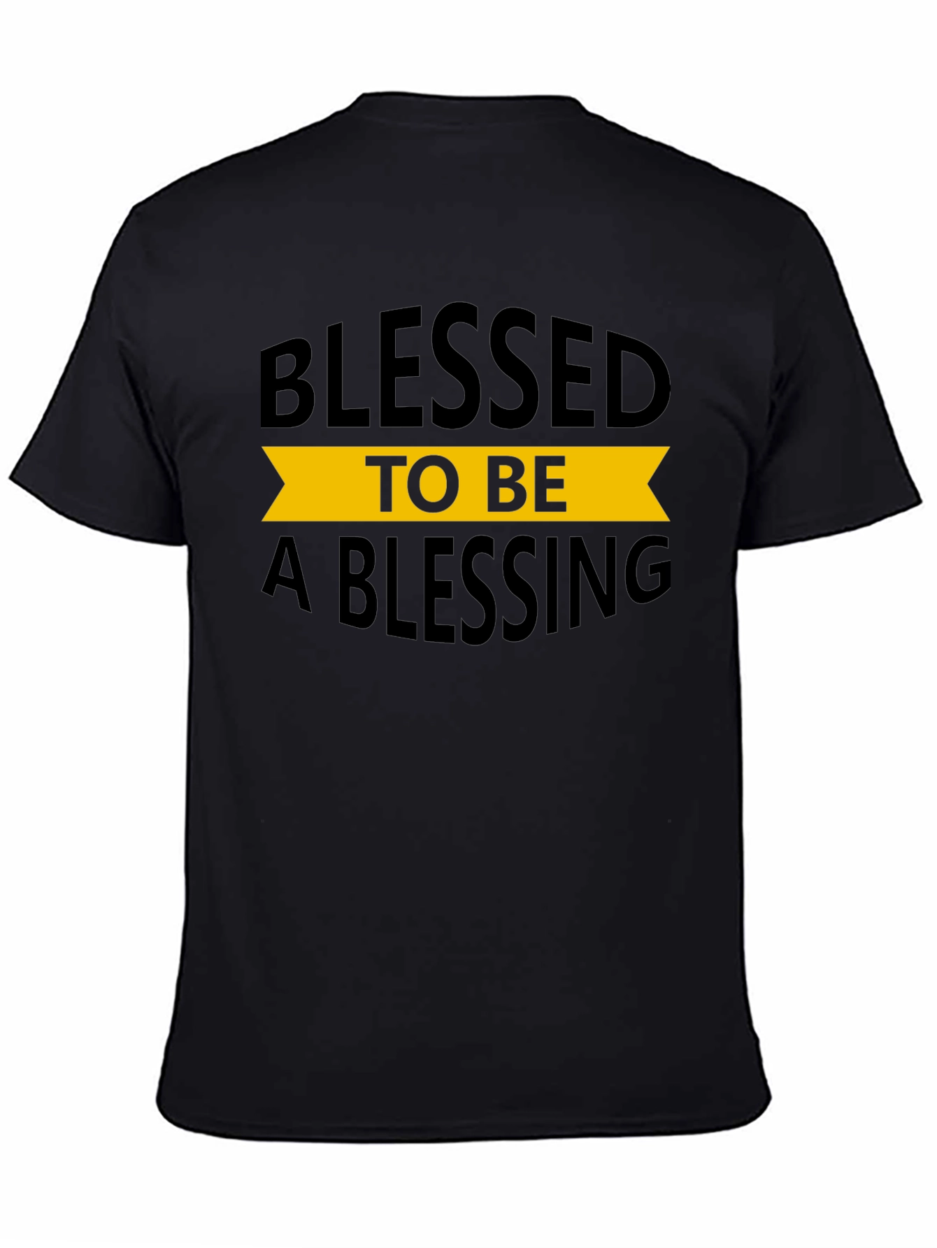 Blessed to Be a Blessing Black T-Shirt