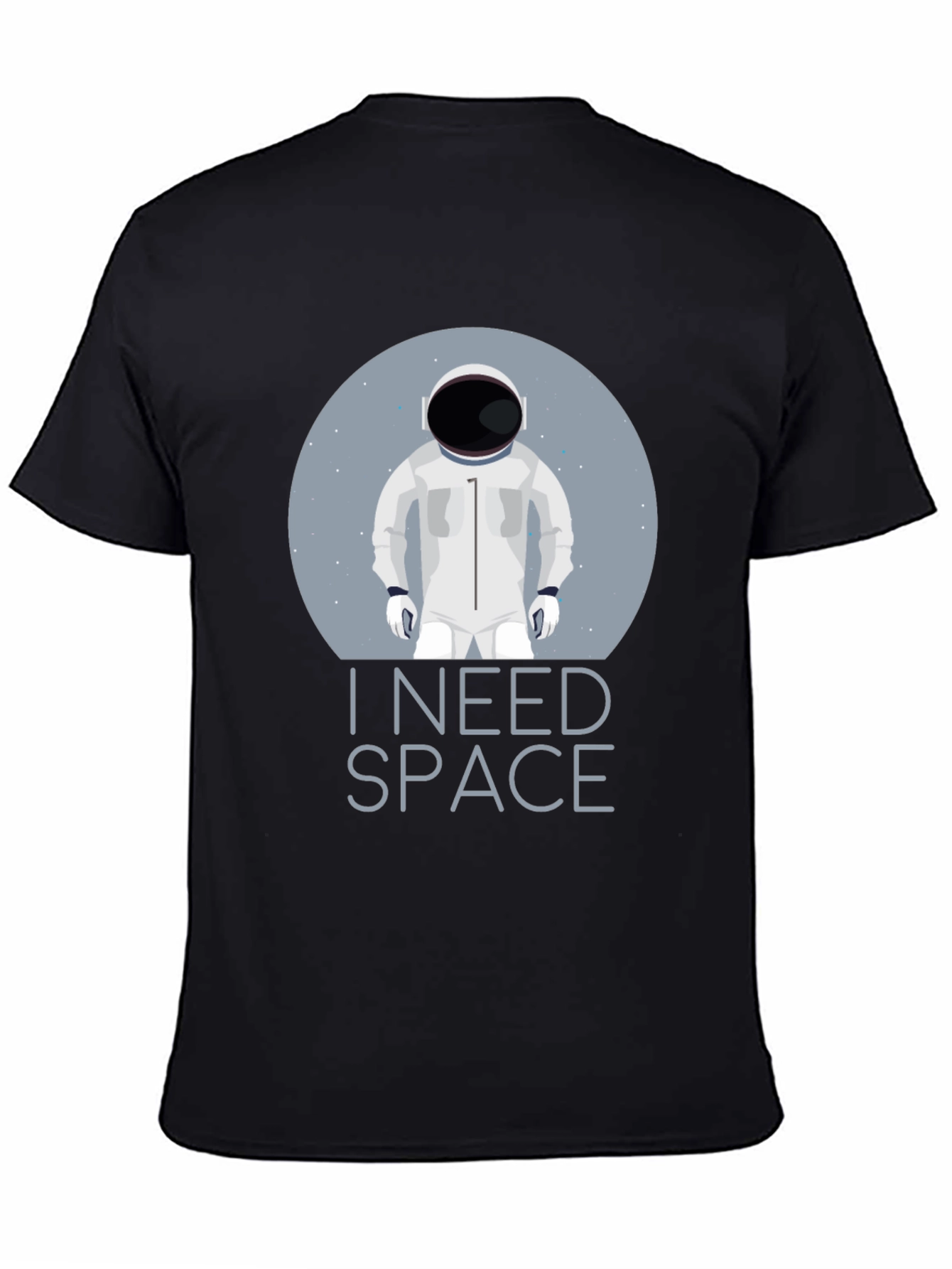 I Need Space T-Shirt Astronaut Design Tee