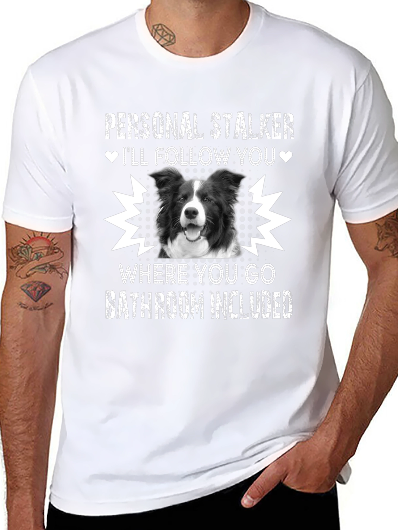 Personal Stalker Dog T-Shirt