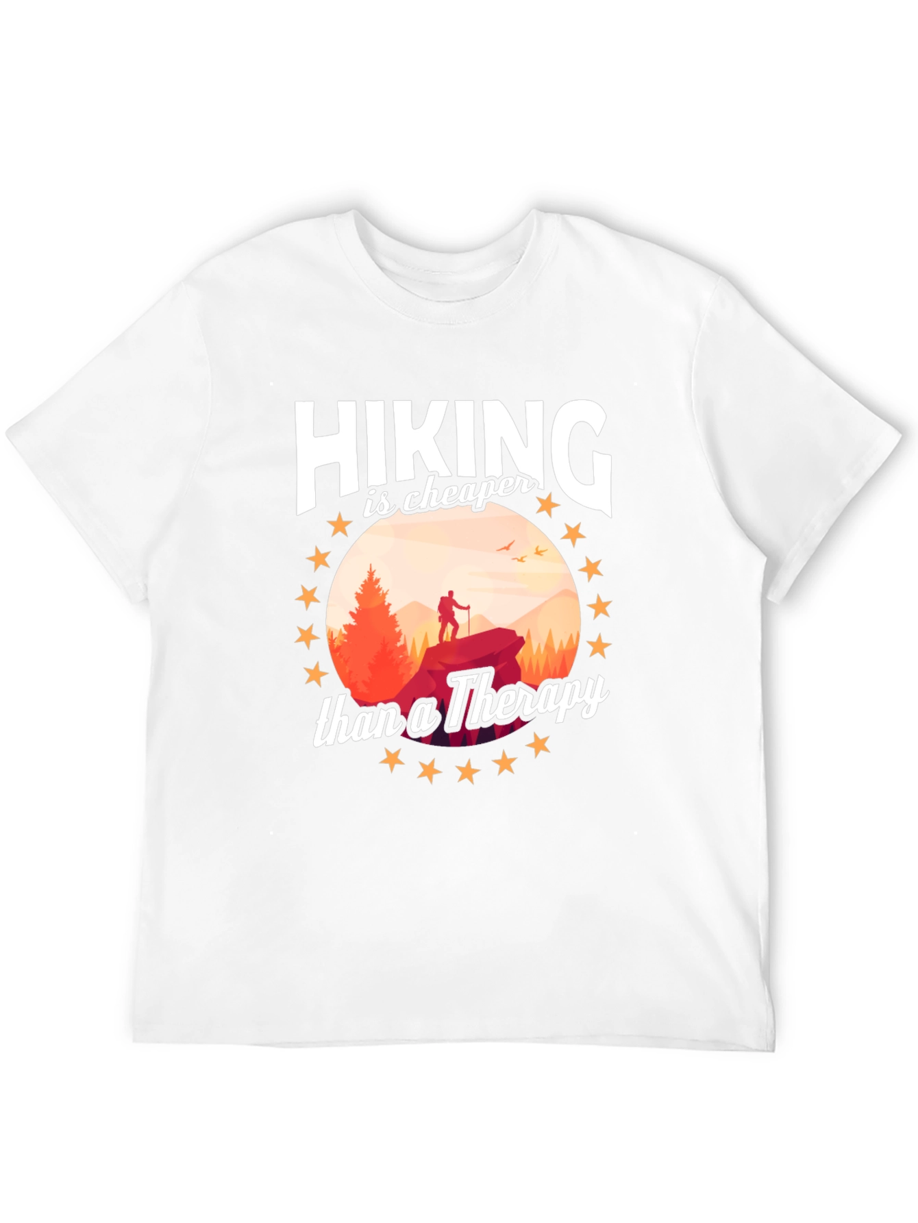 Hiking is Cheaper Than Therapy T-Shirt