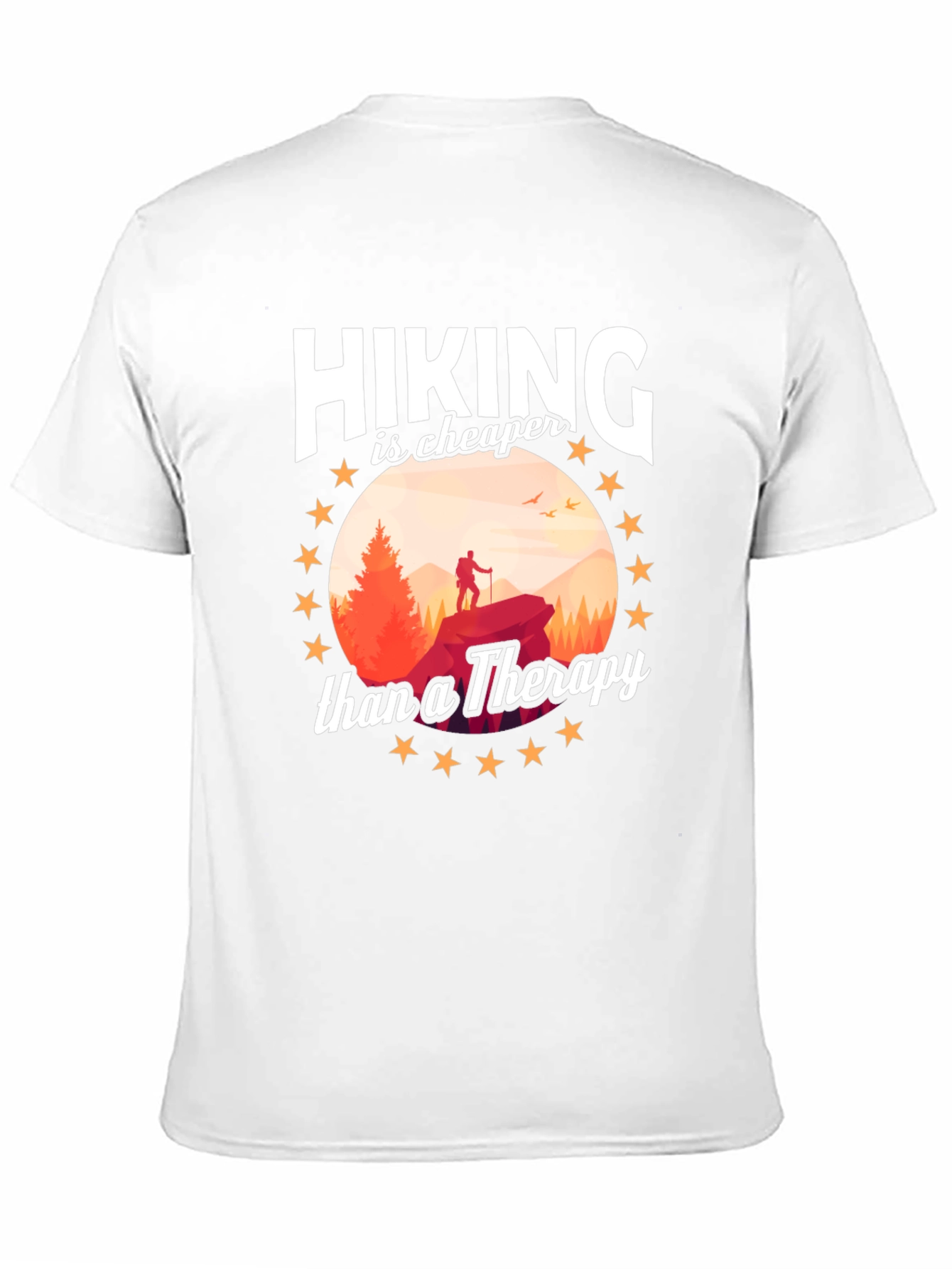 Hiking is Cheaper Than Therapy T-Shirt