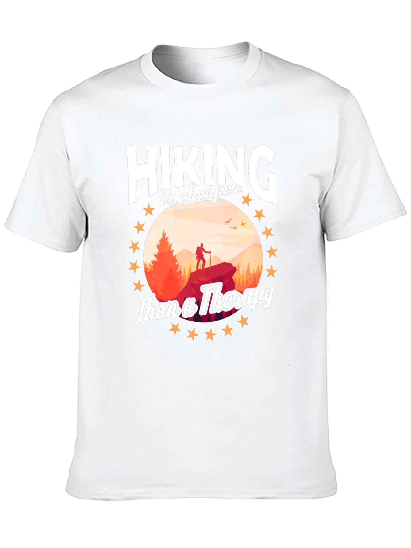 Hiking is Cheaper Than Therapy T-Shirt