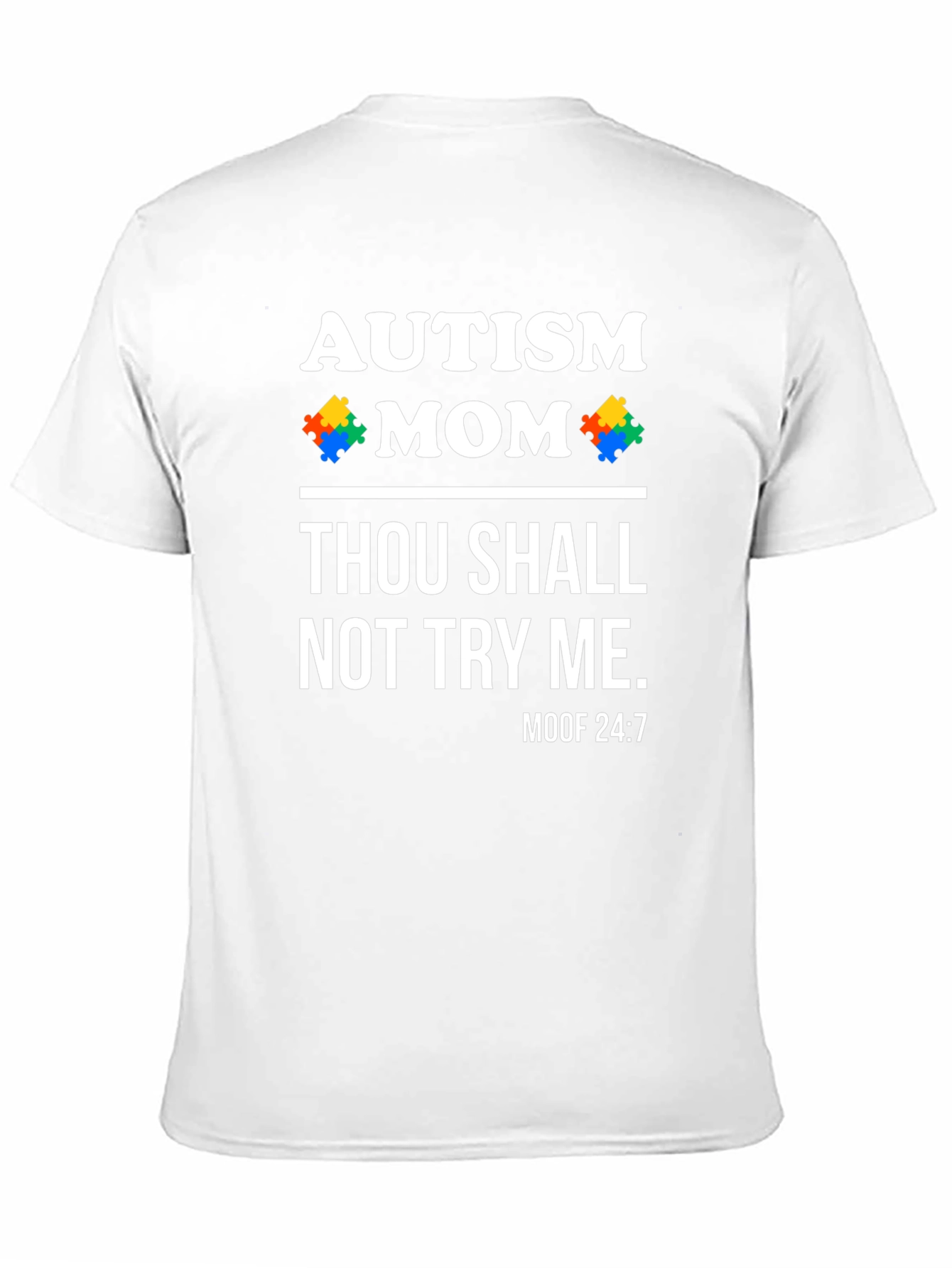 Autism Mom Funny Graphic Tee