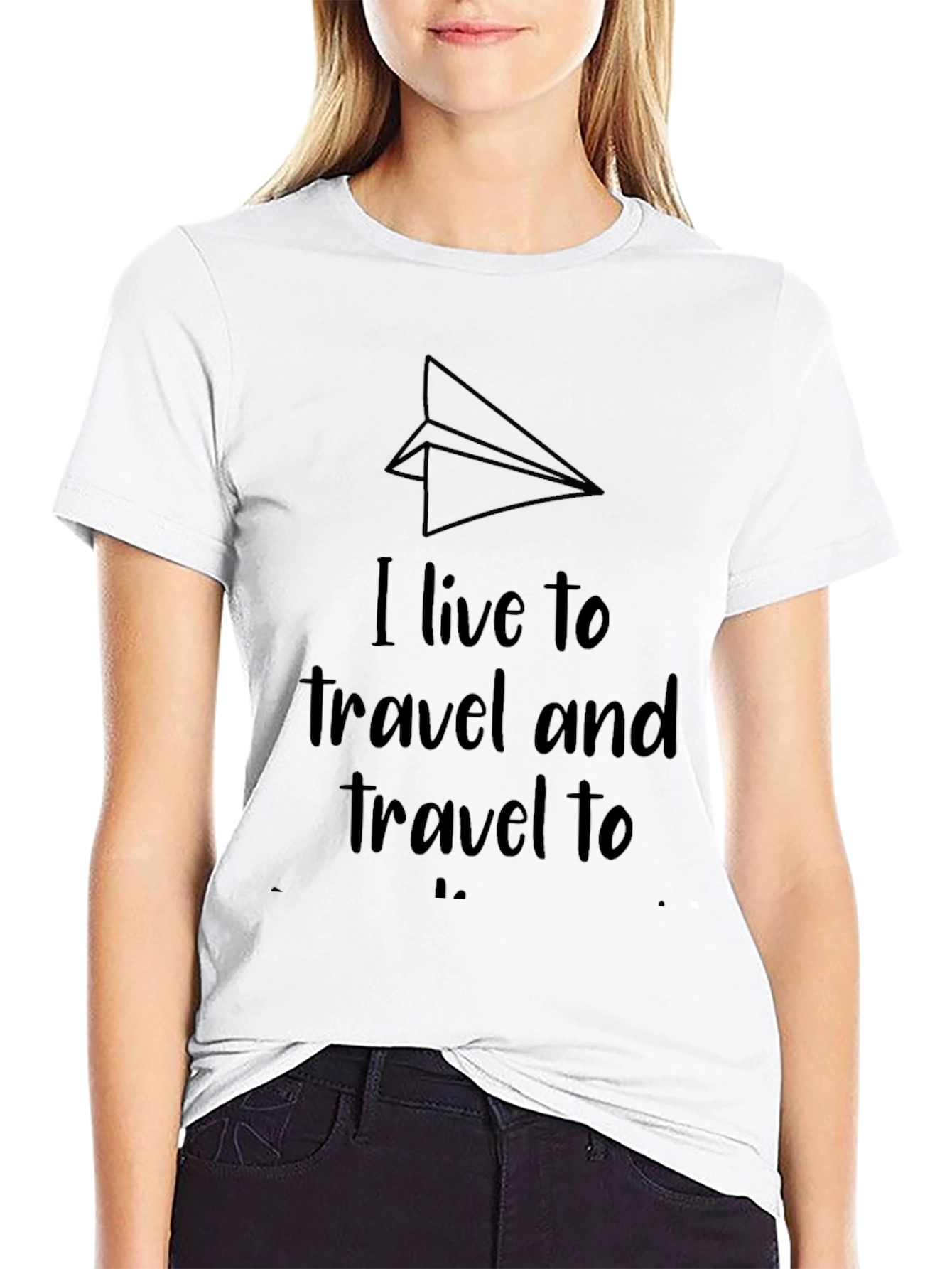 Travel Enthusiast T-Shirt: I Live To Travel