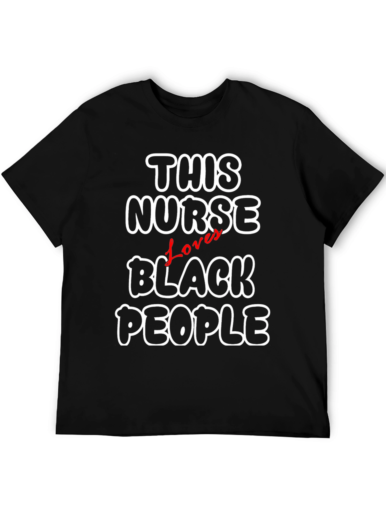 This Nurse Loves Black People T-Shirt
