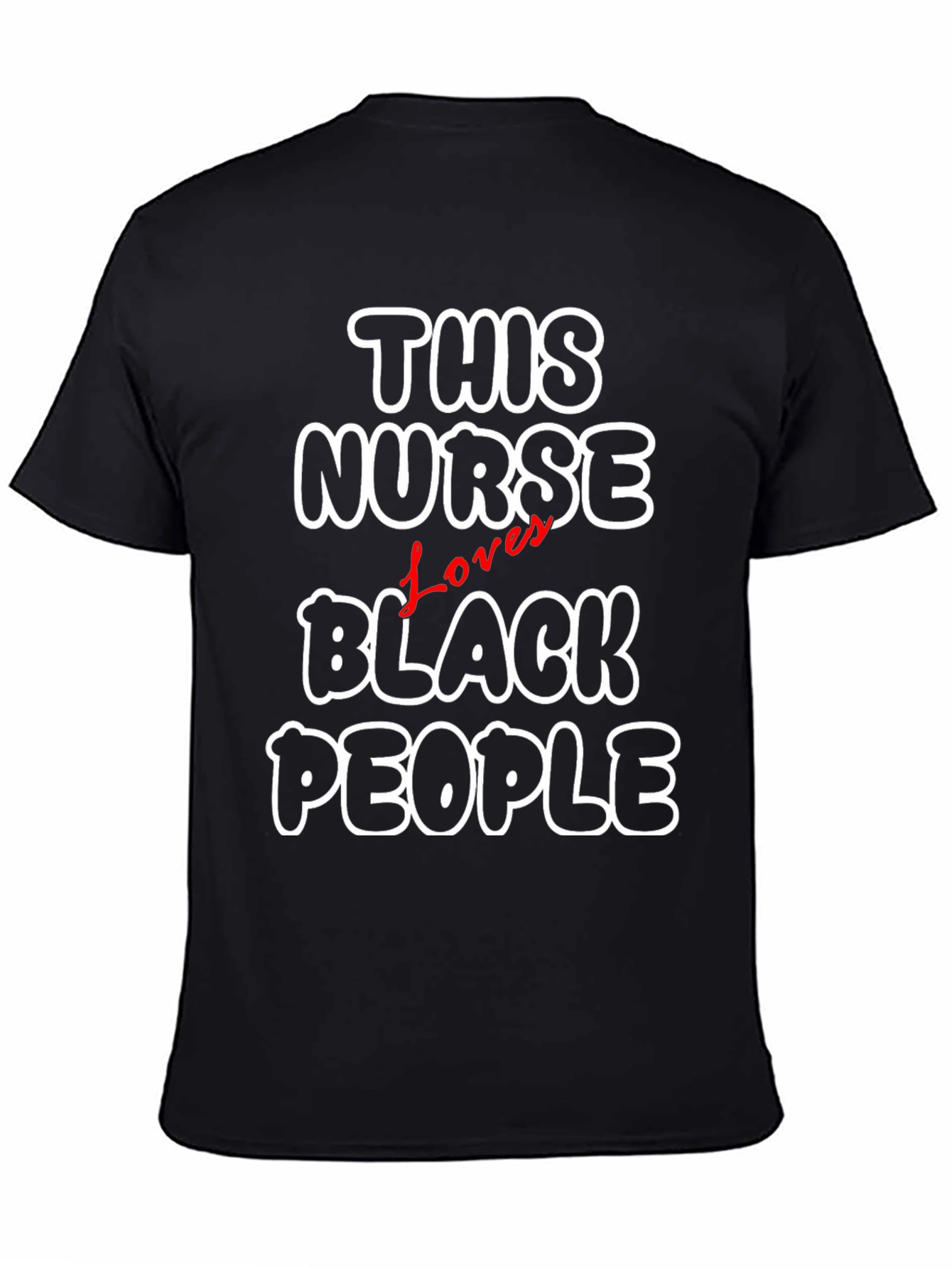 This Nurse Loves Black People T-Shirt