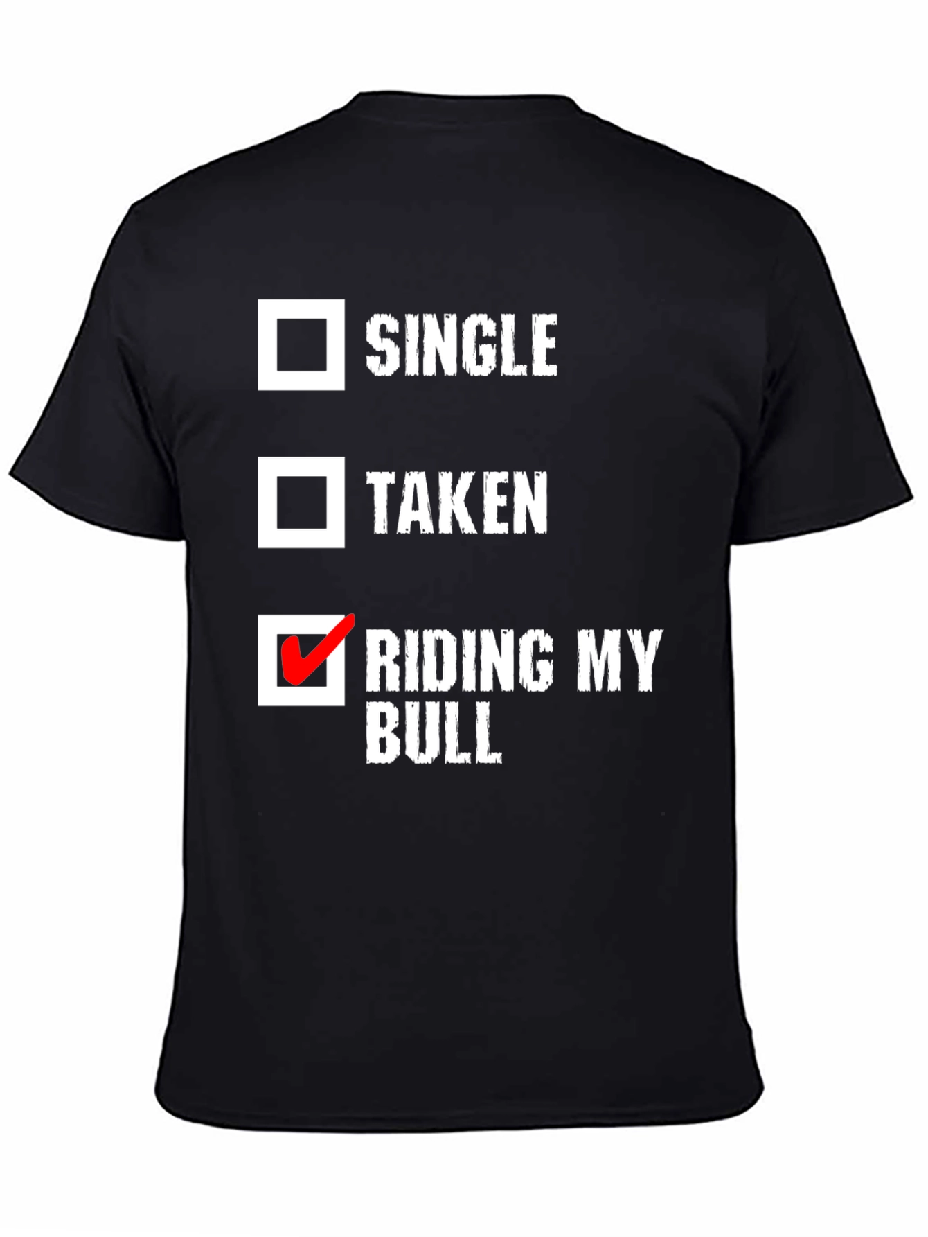 Riding My Bull Novelty T-Shirt