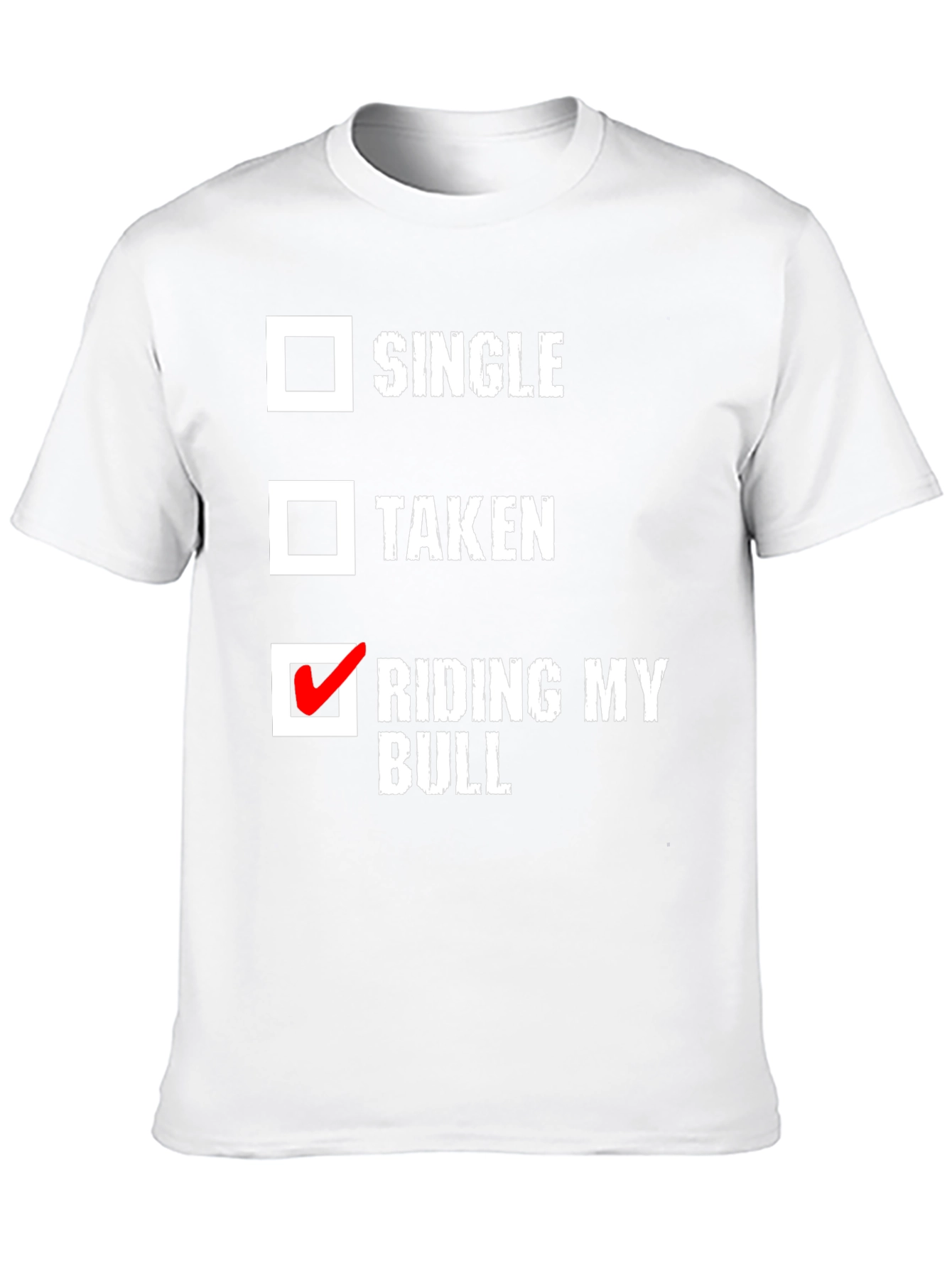 Riding My Bull Novelty T-Shirt