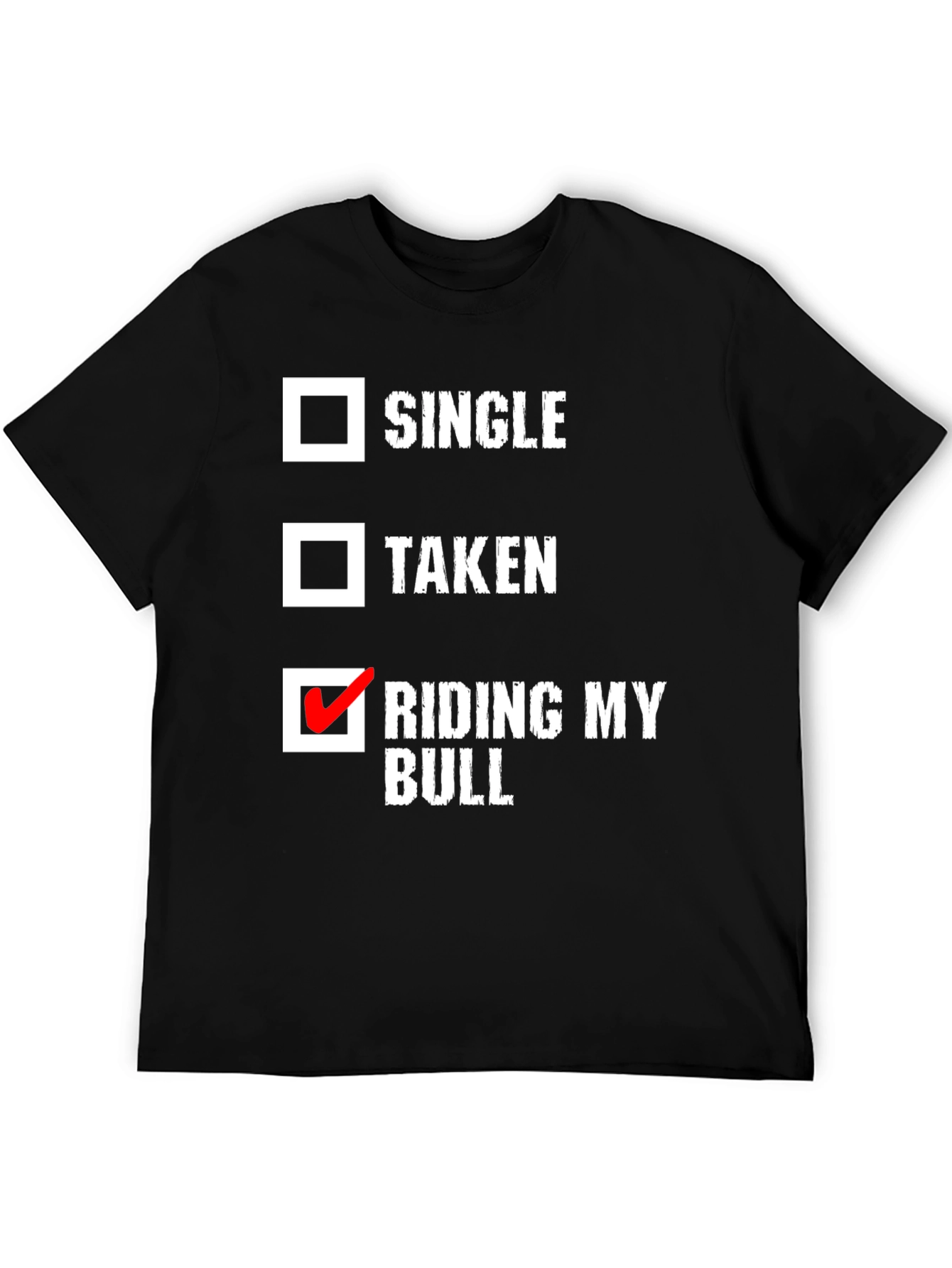 Riding My Bull Novelty T-Shirt